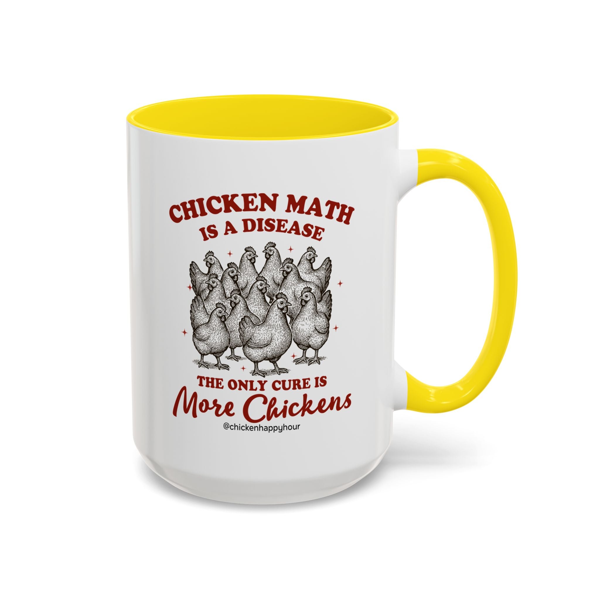 Chicken Math is a Disease Coffee Mug