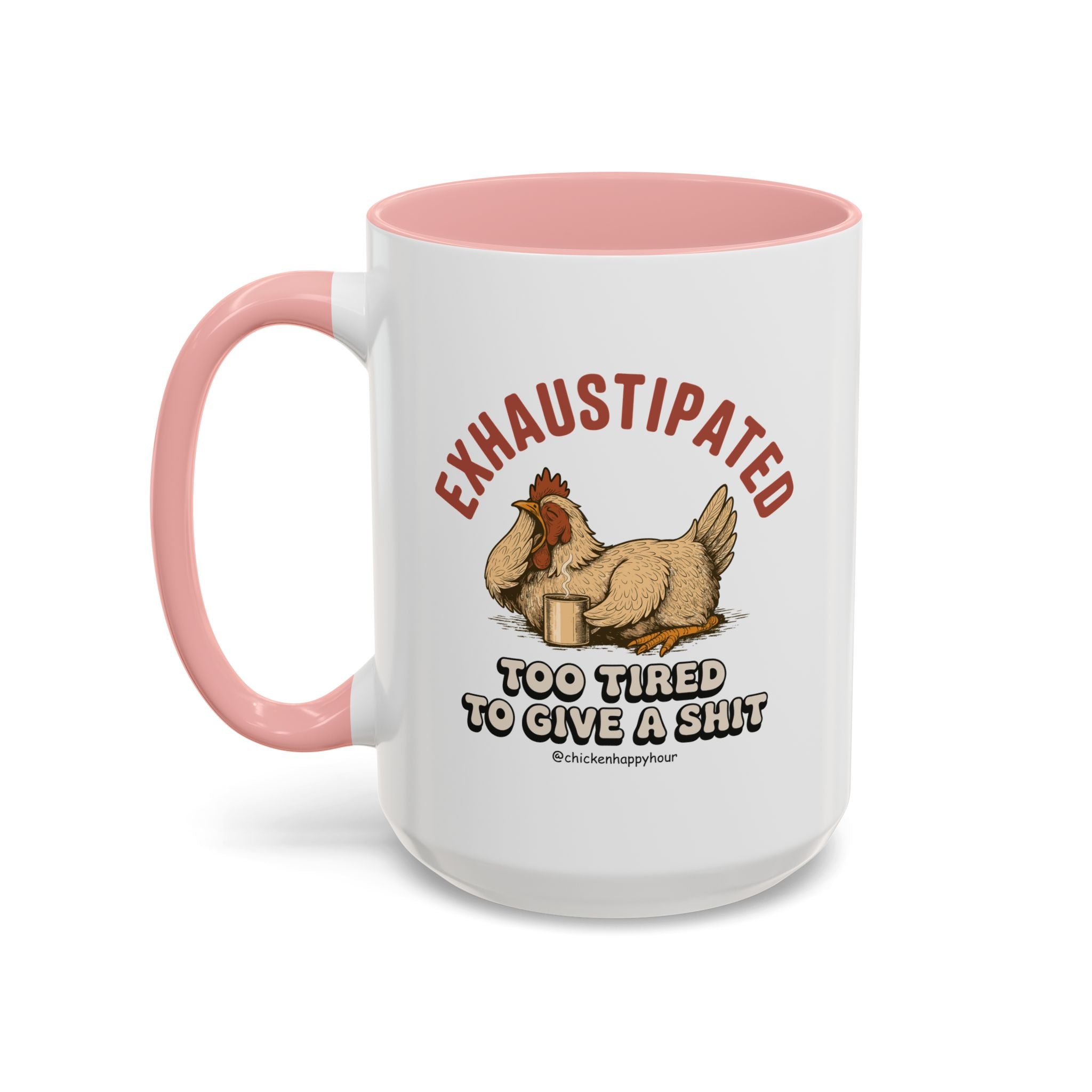 Exhaustipated Coffee Mug