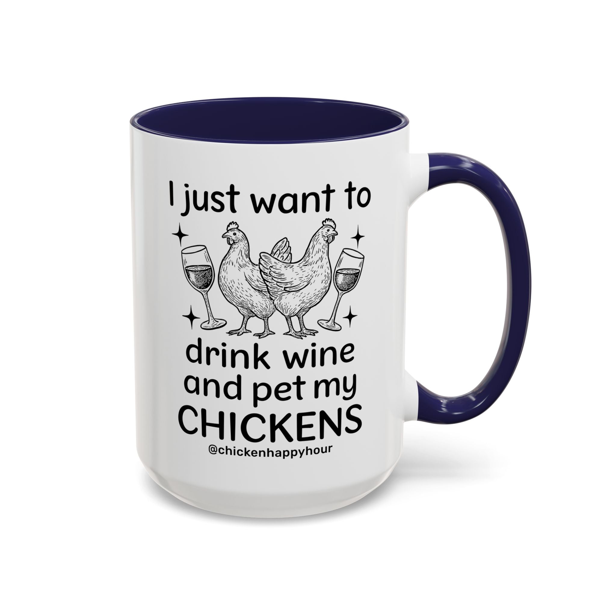 Wine and Chickens Coffee Mug