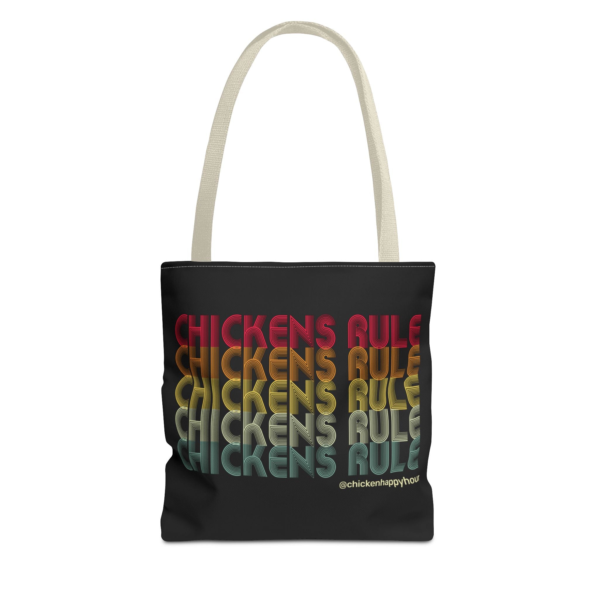 Chickens Rule Tote Bag