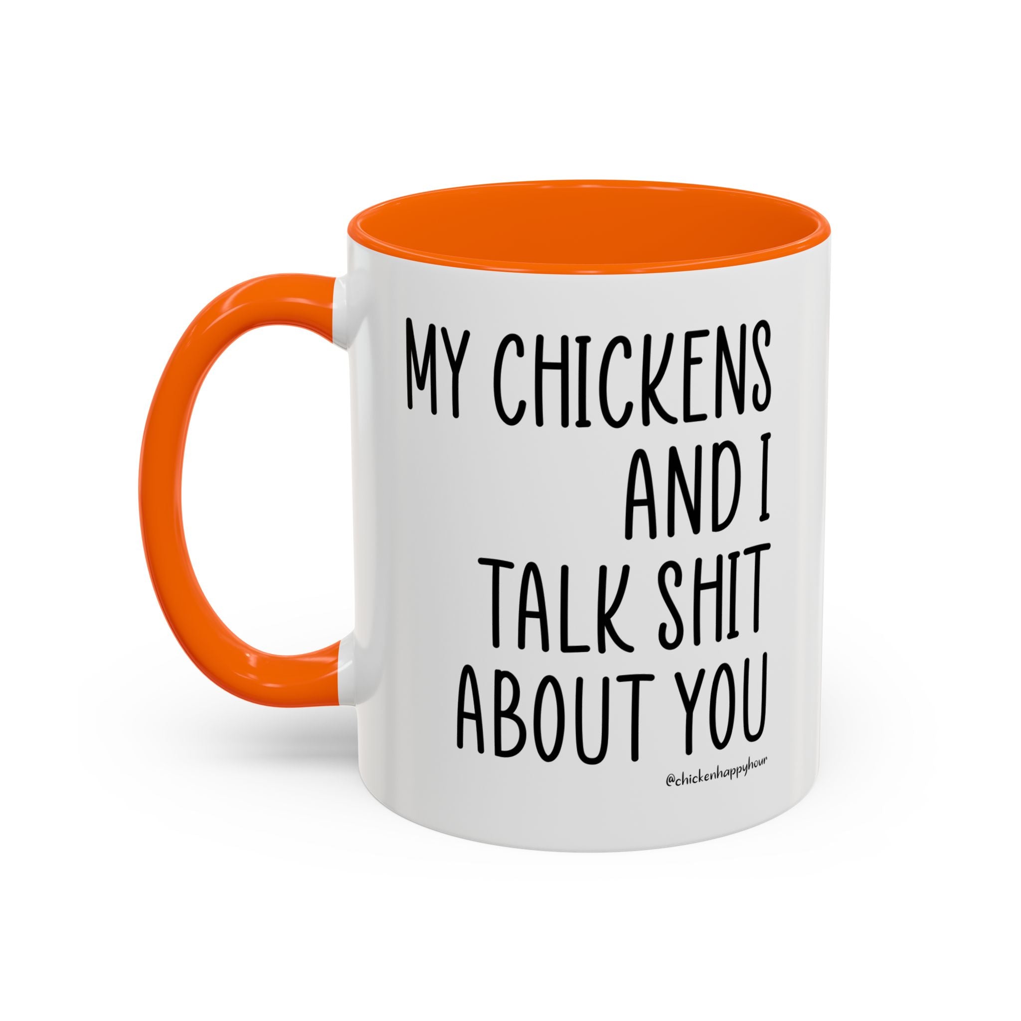 My Chickens Coffee Mug