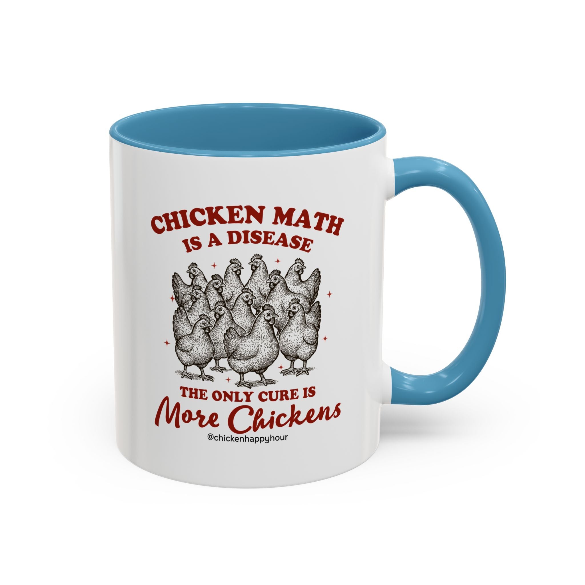 Chicken Math is a Disease Coffee Mug