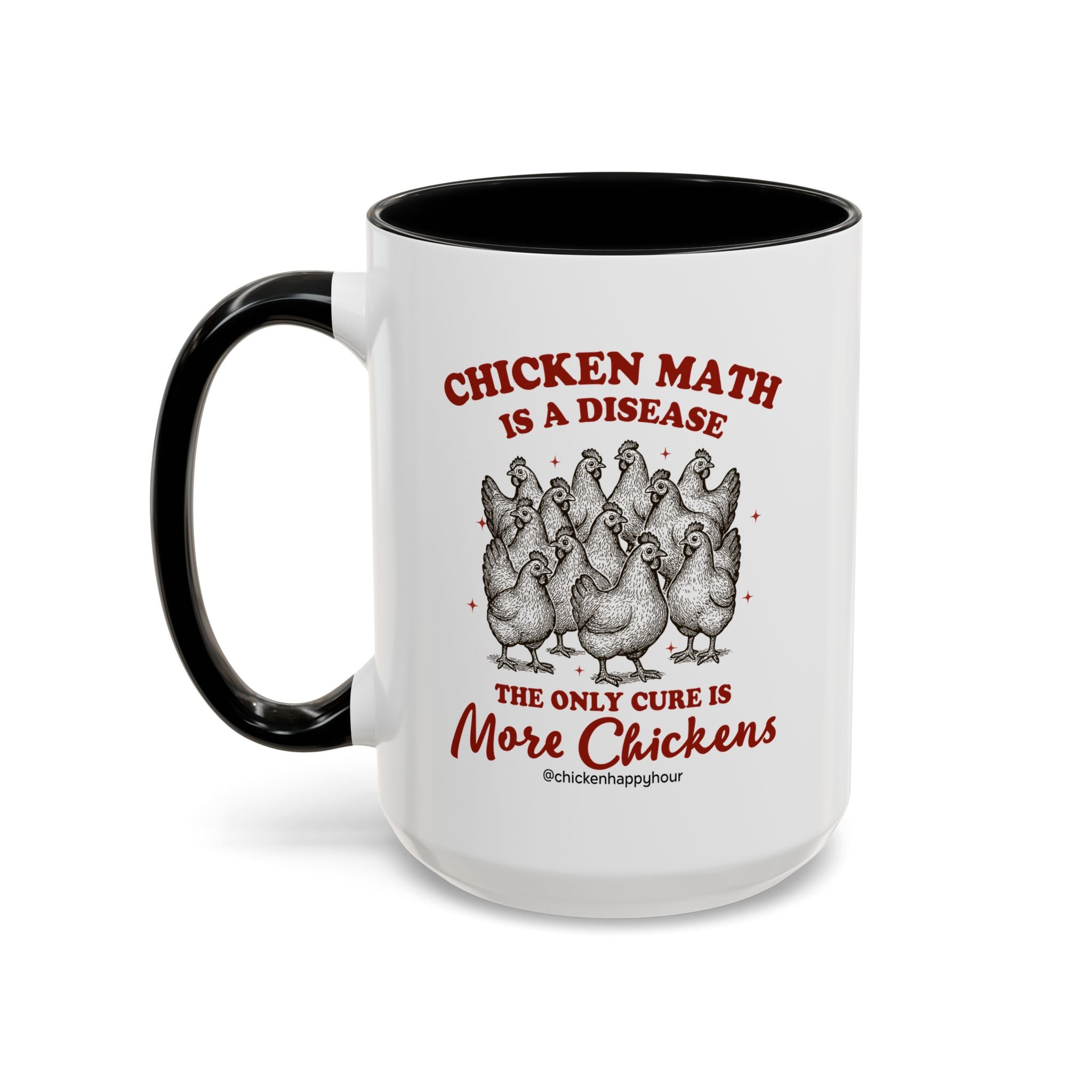 Chicken Math is a Disease Coffee Mug