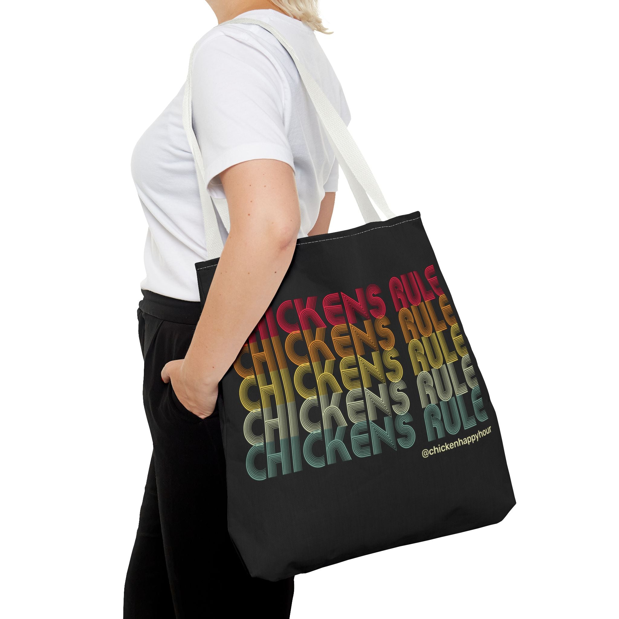 Chickens Rule Tote Bag