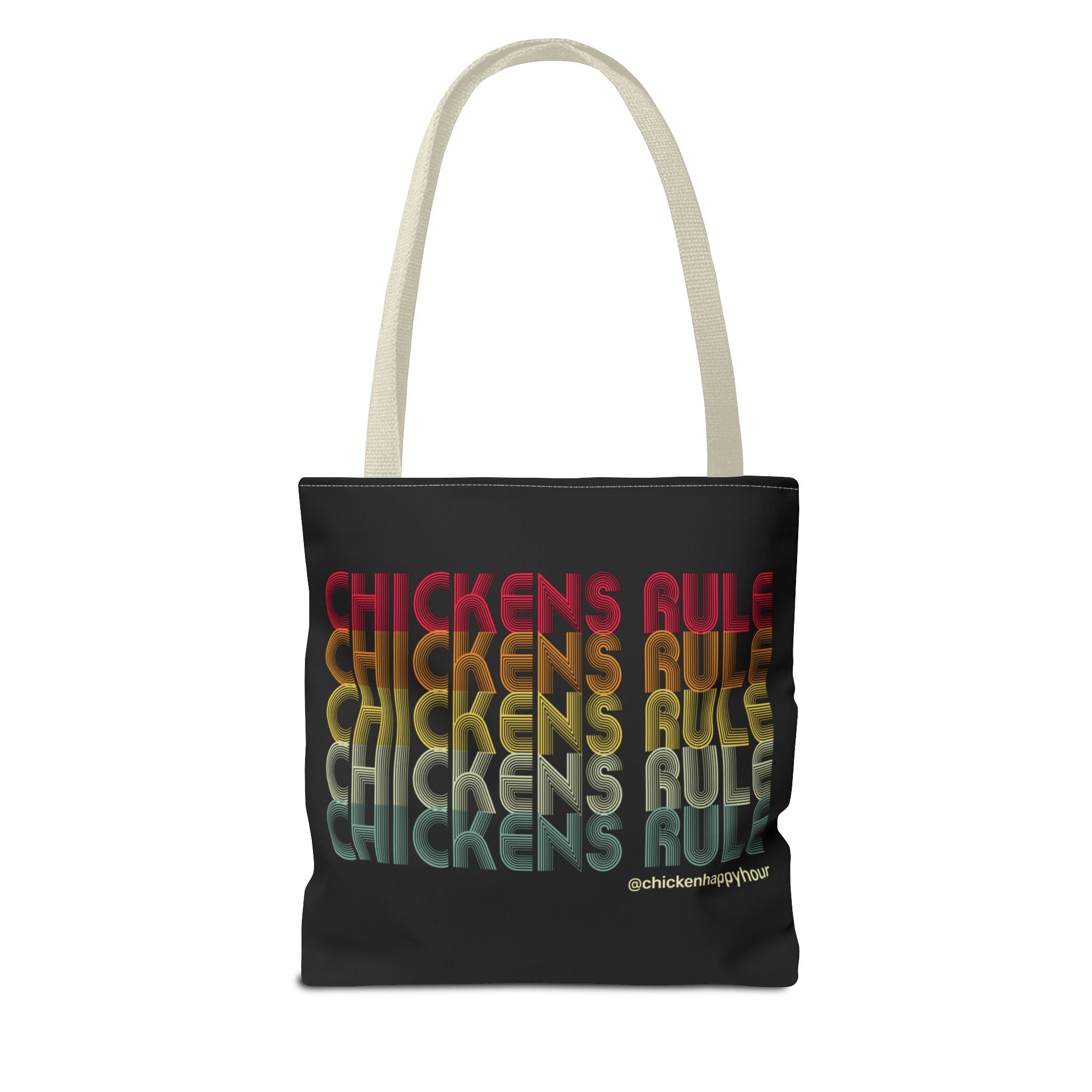 Chickens Rule Tote Bag