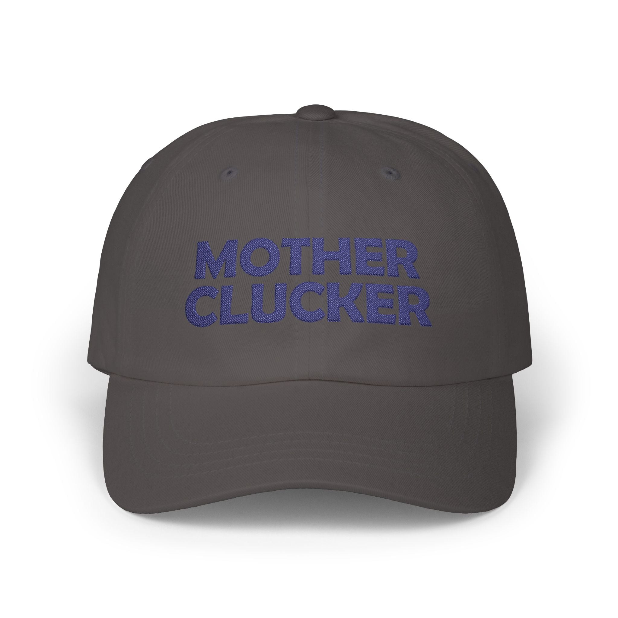Mother Clucker Dad Cap