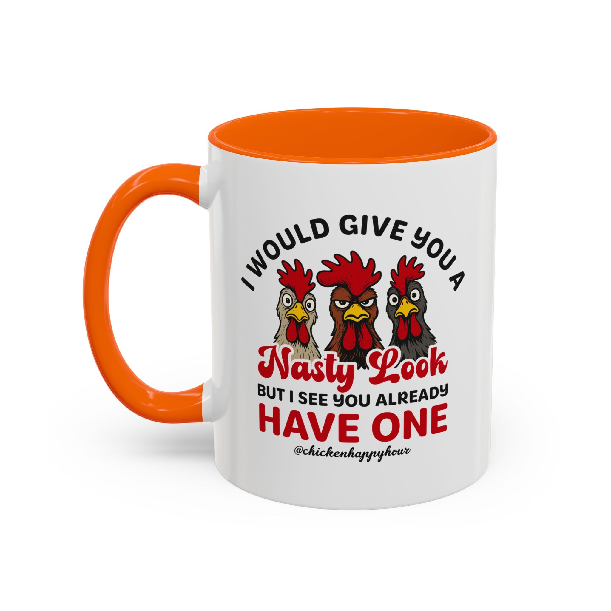 I Would Give You A Nasty Look Coffee Mug