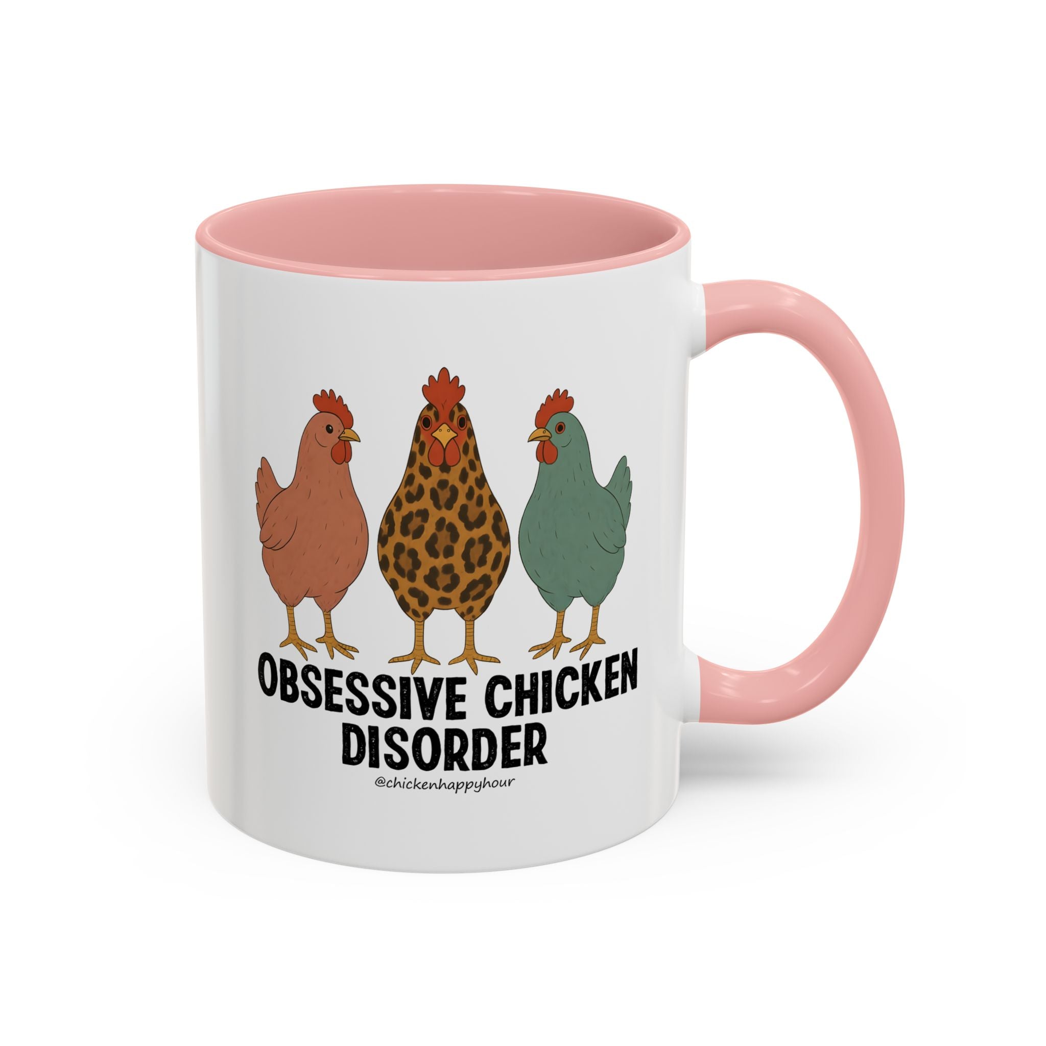Obsessive Chicken Disorder Coffee Mug