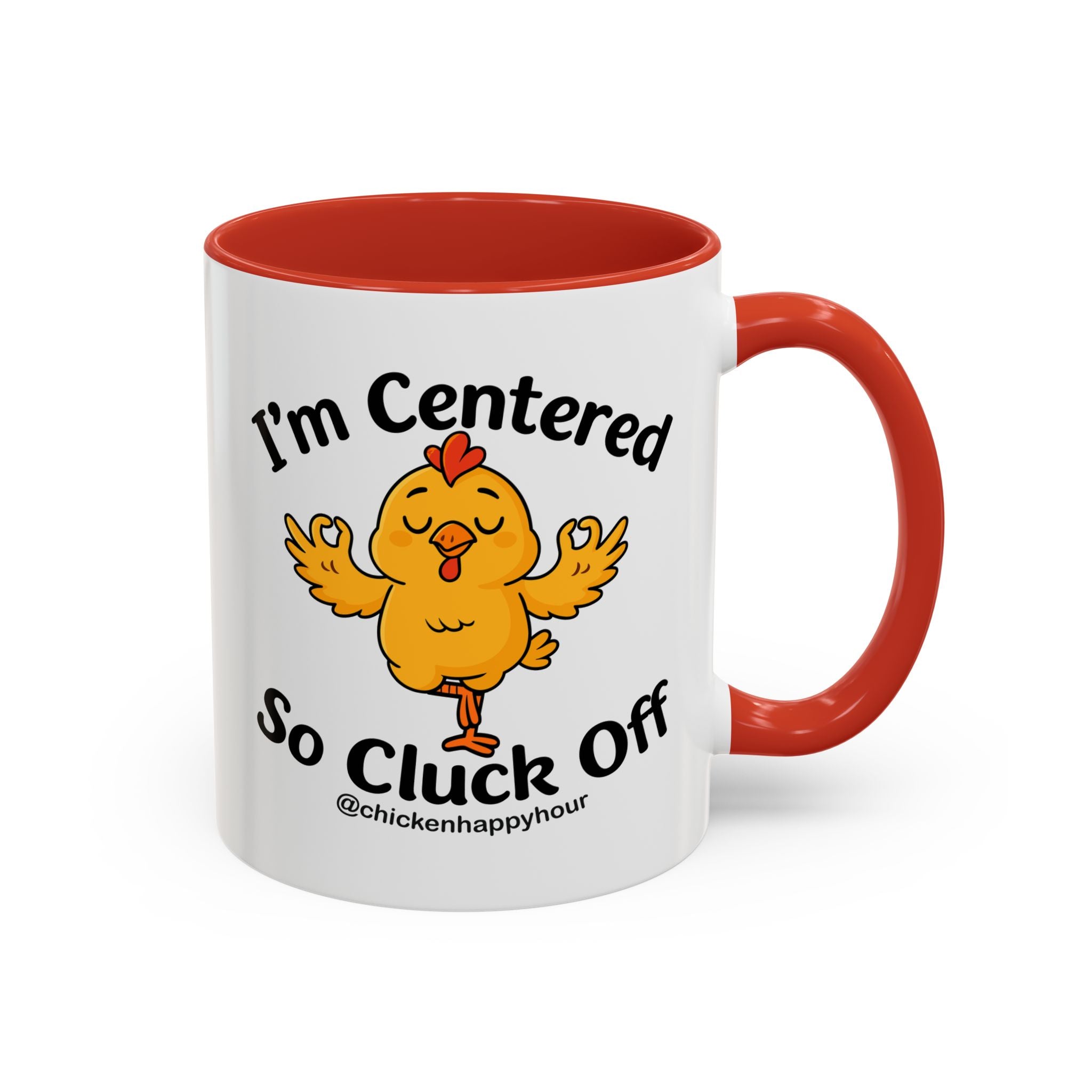 I'm Centered Coffee Mug