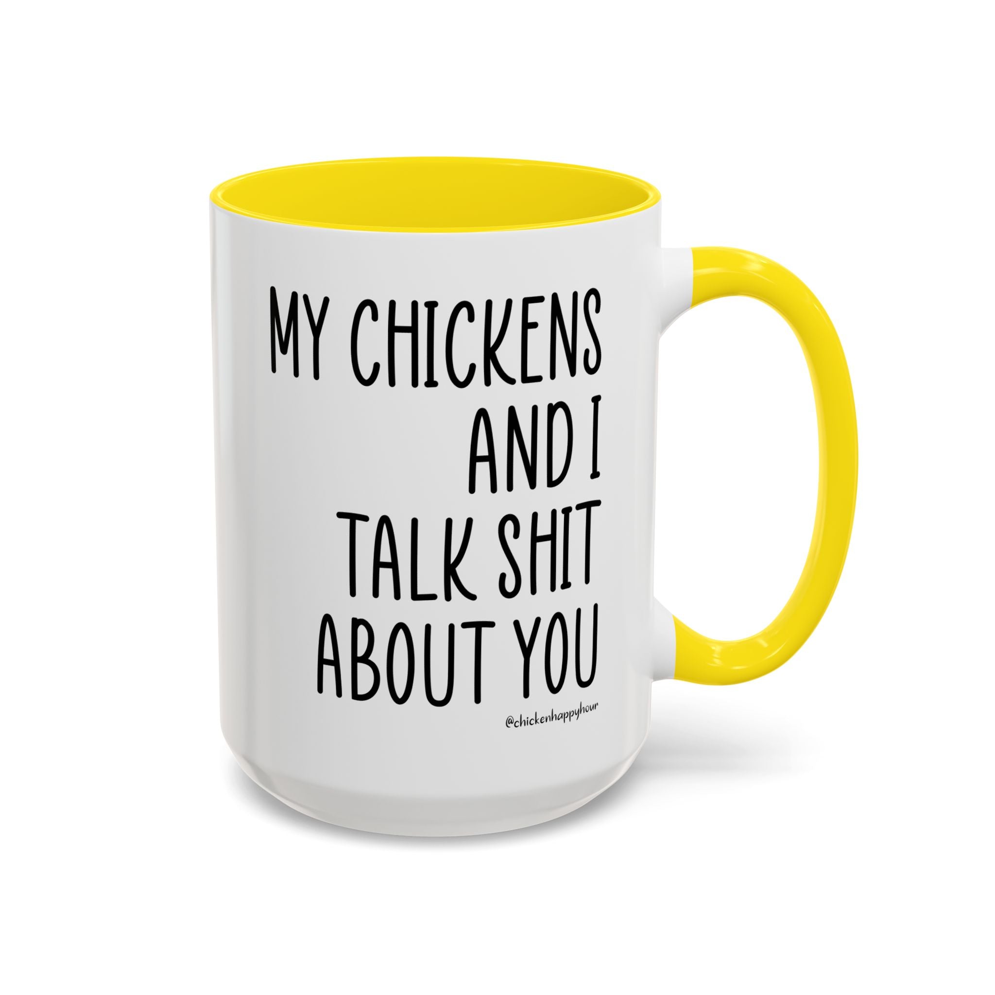 My Chickens Coffee Mug