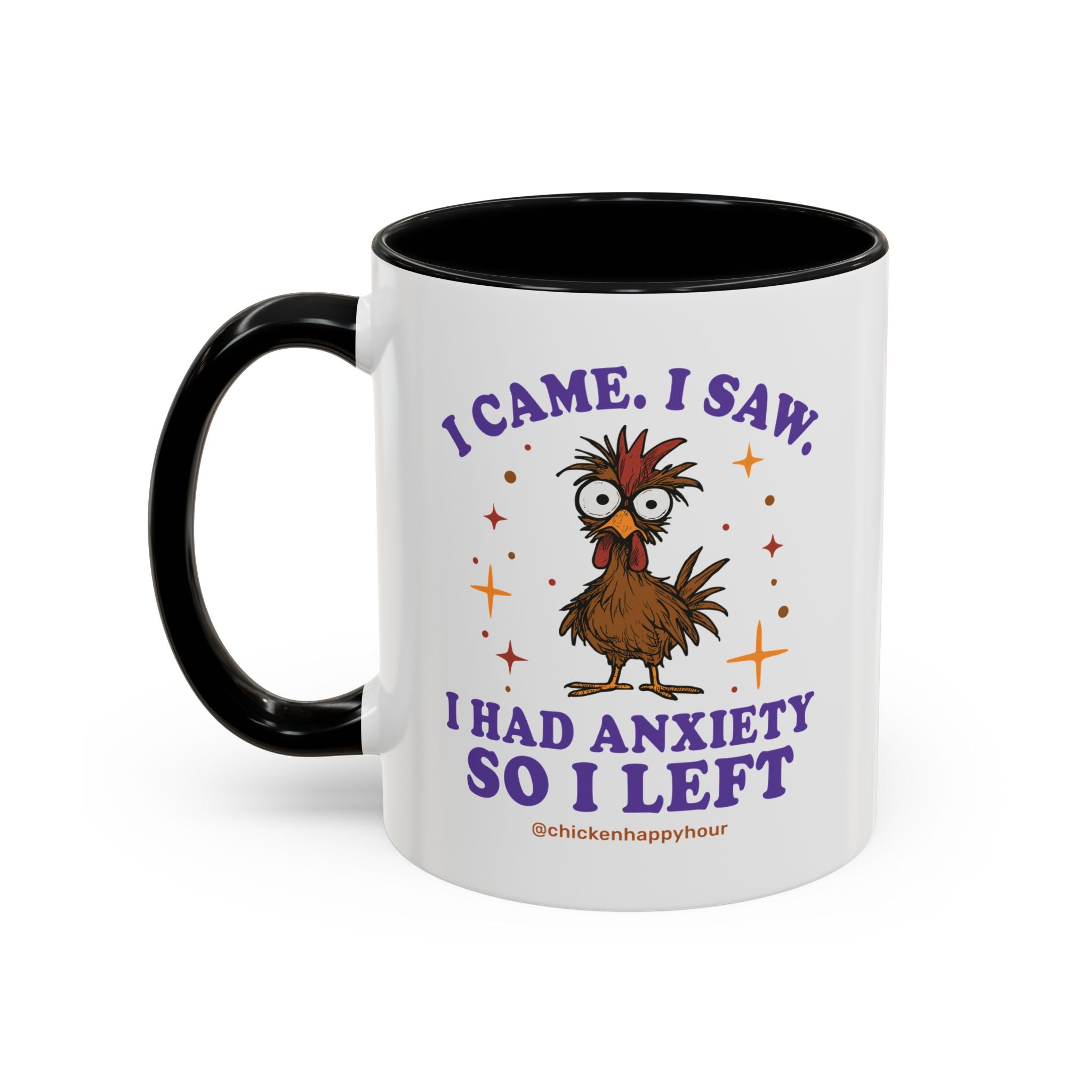 I Came I Saw I Had Anxiety I Left Coffee Mug