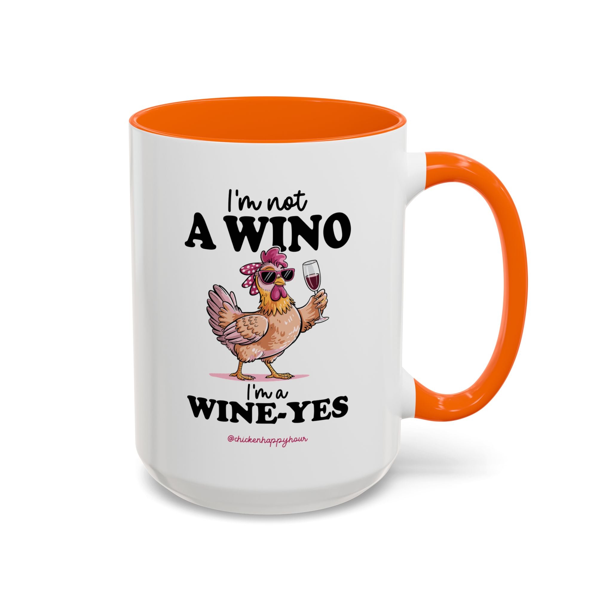 I'm Not a Wino Coffee Mug