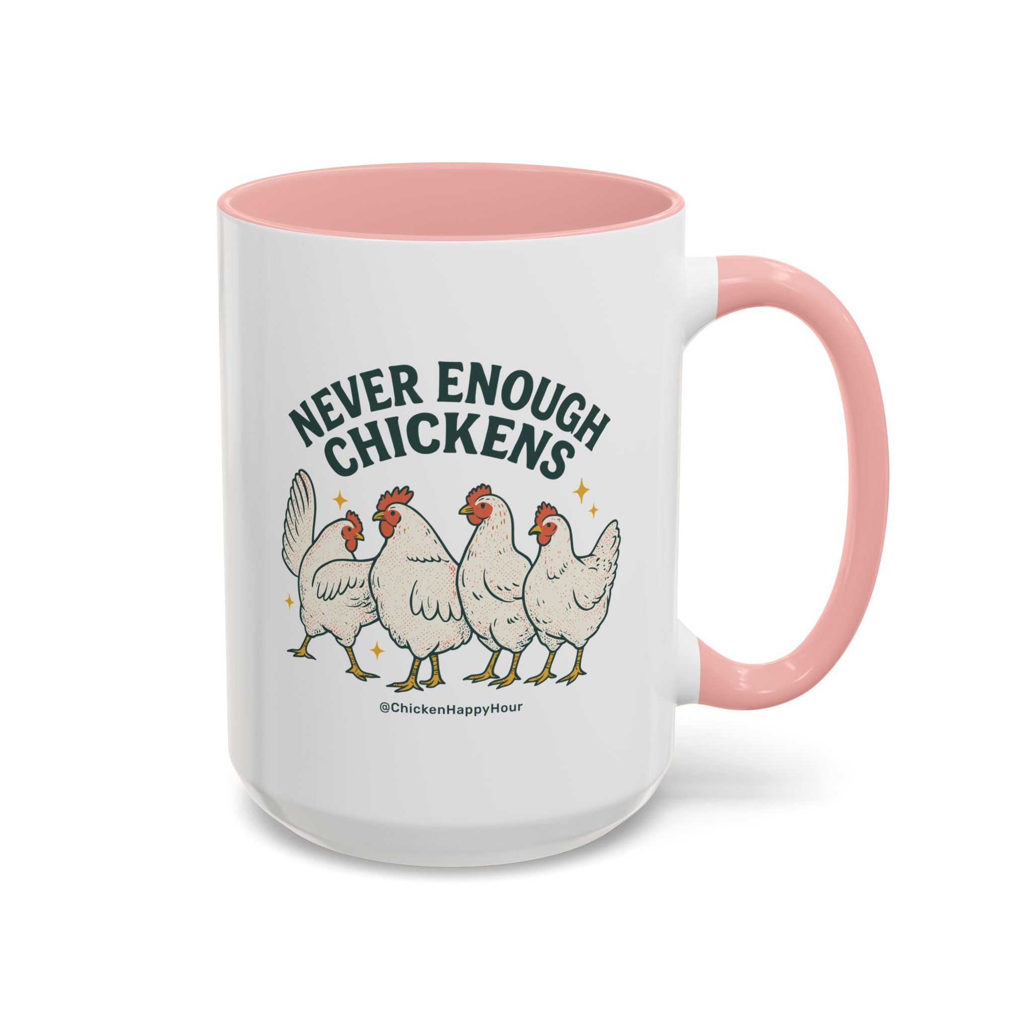 Never Enough Chickens Coffee Mug