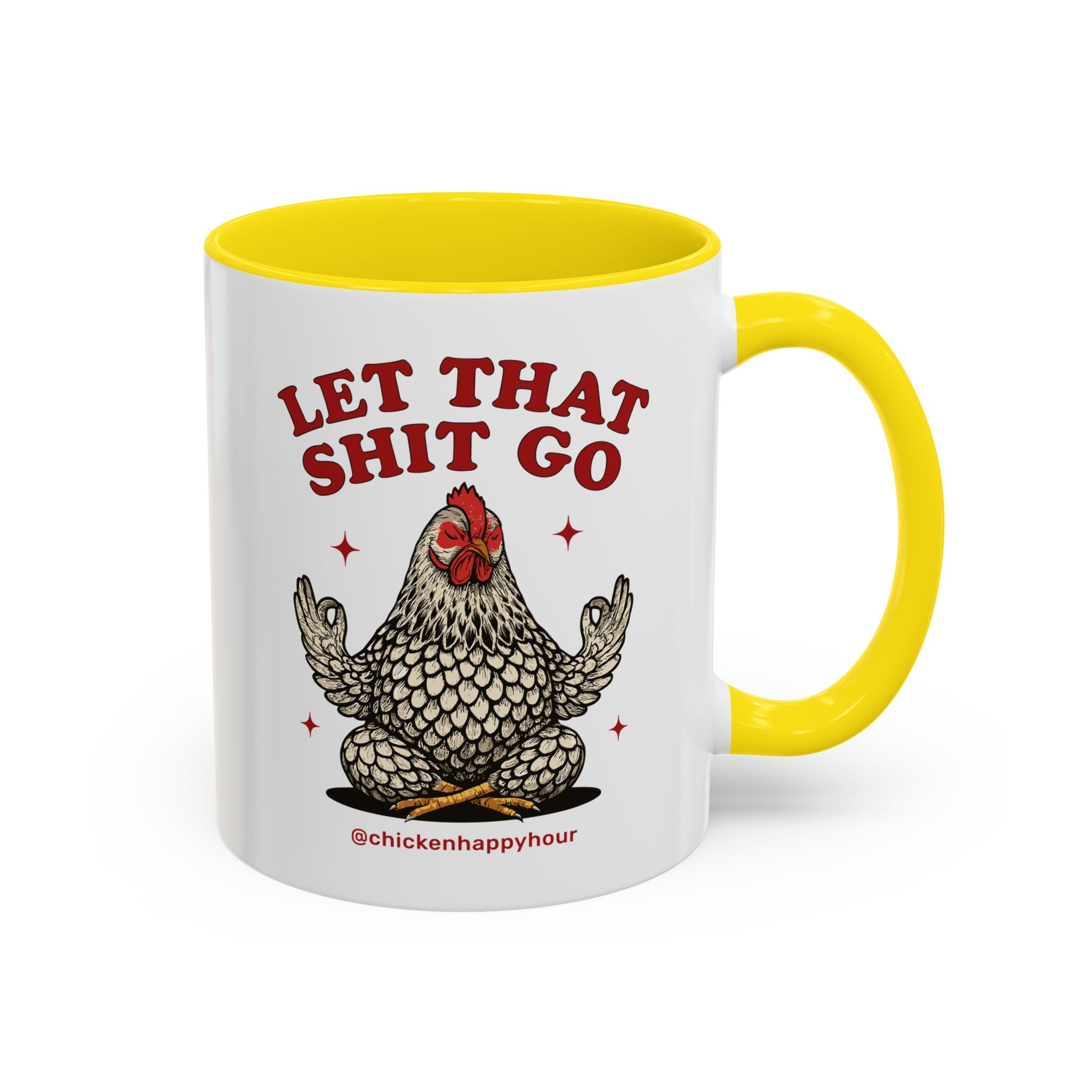 Let That Shit Go Coffee Mug