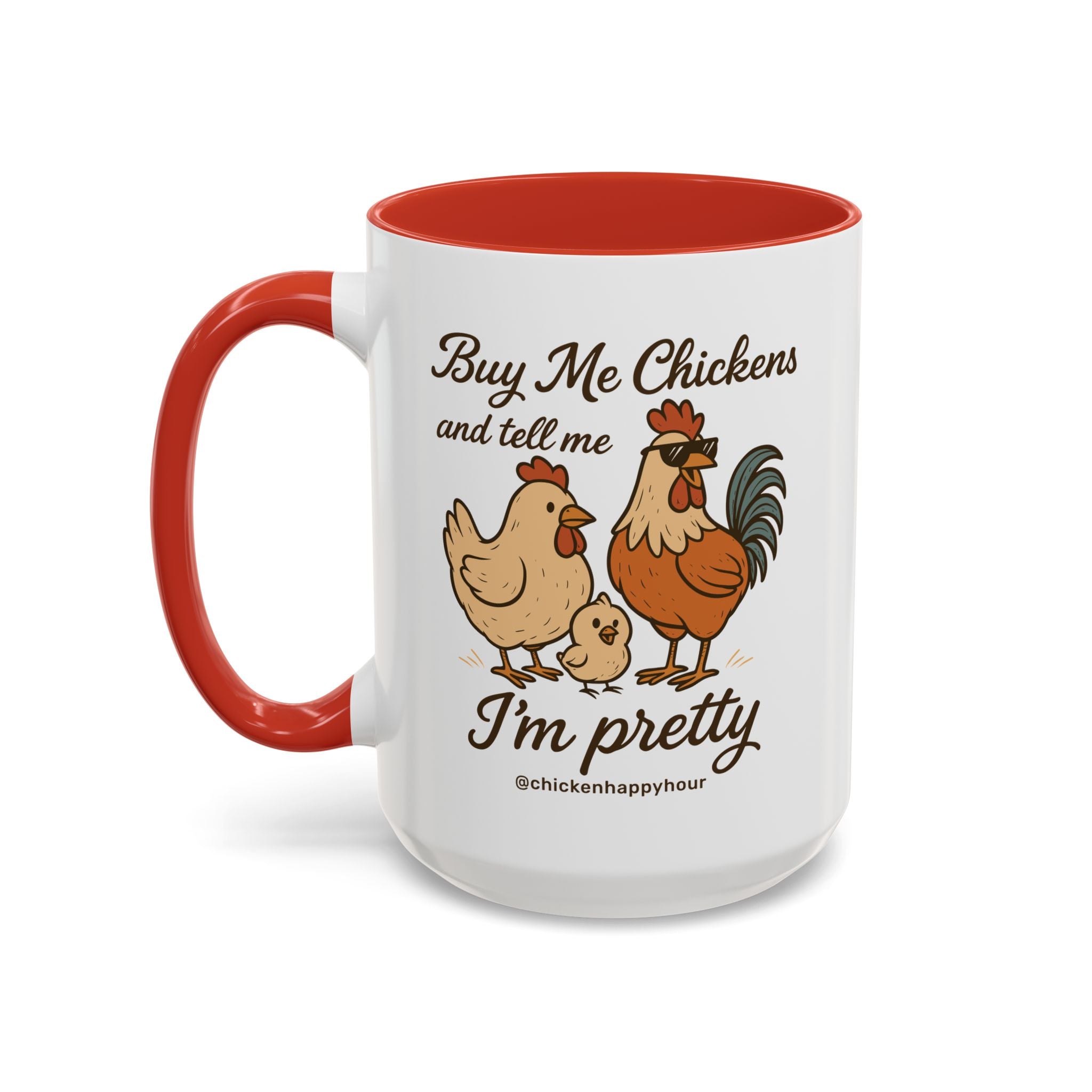 Buy Me Chickens Coffee Mug