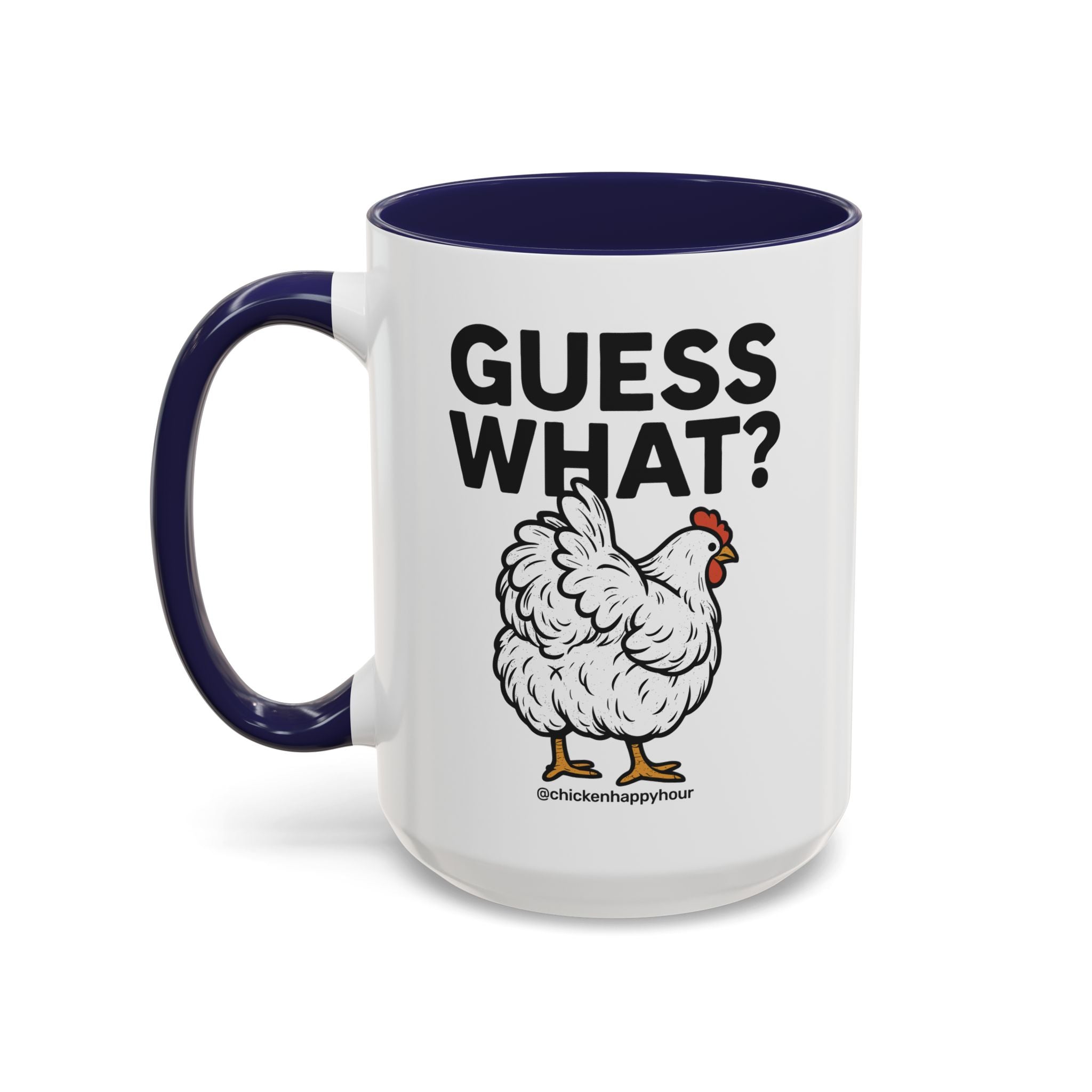 Guess What Coffee Mug