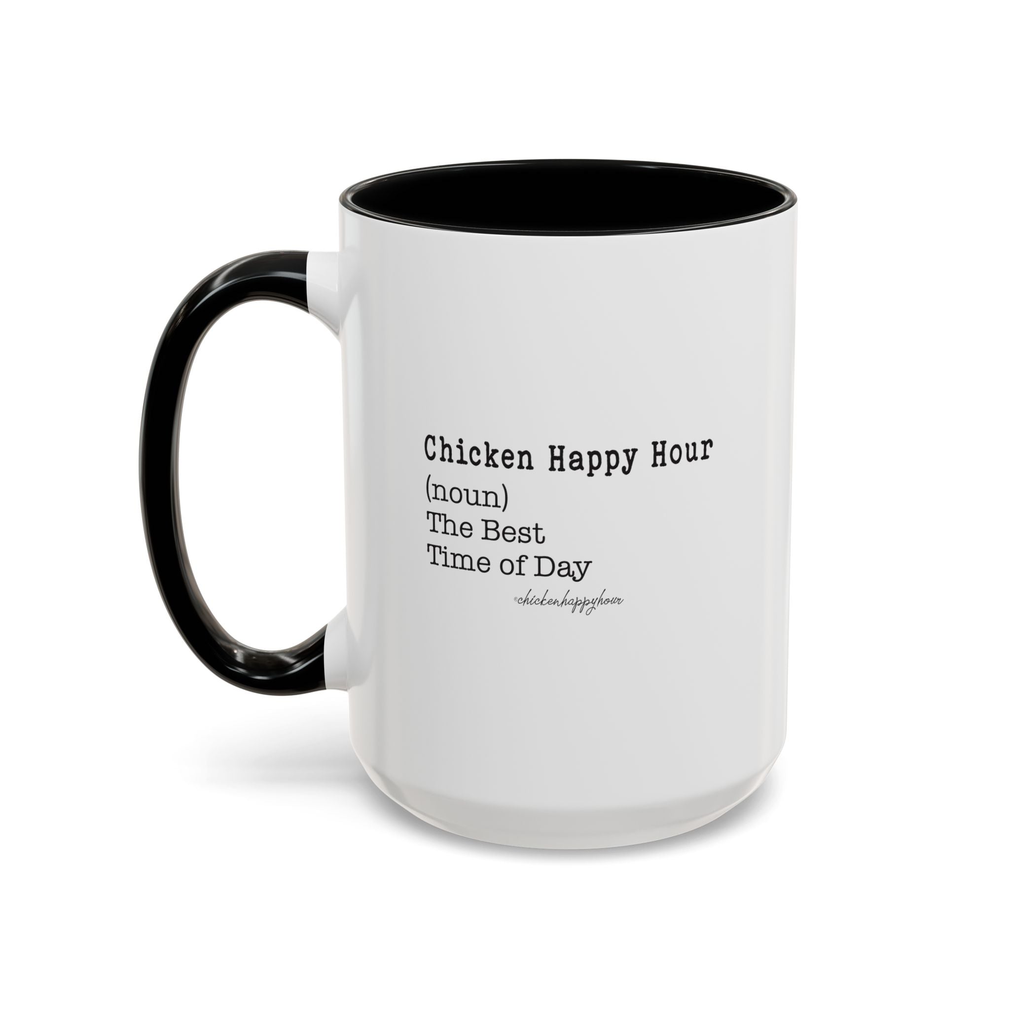 The Best Time of Day Coffee Mug