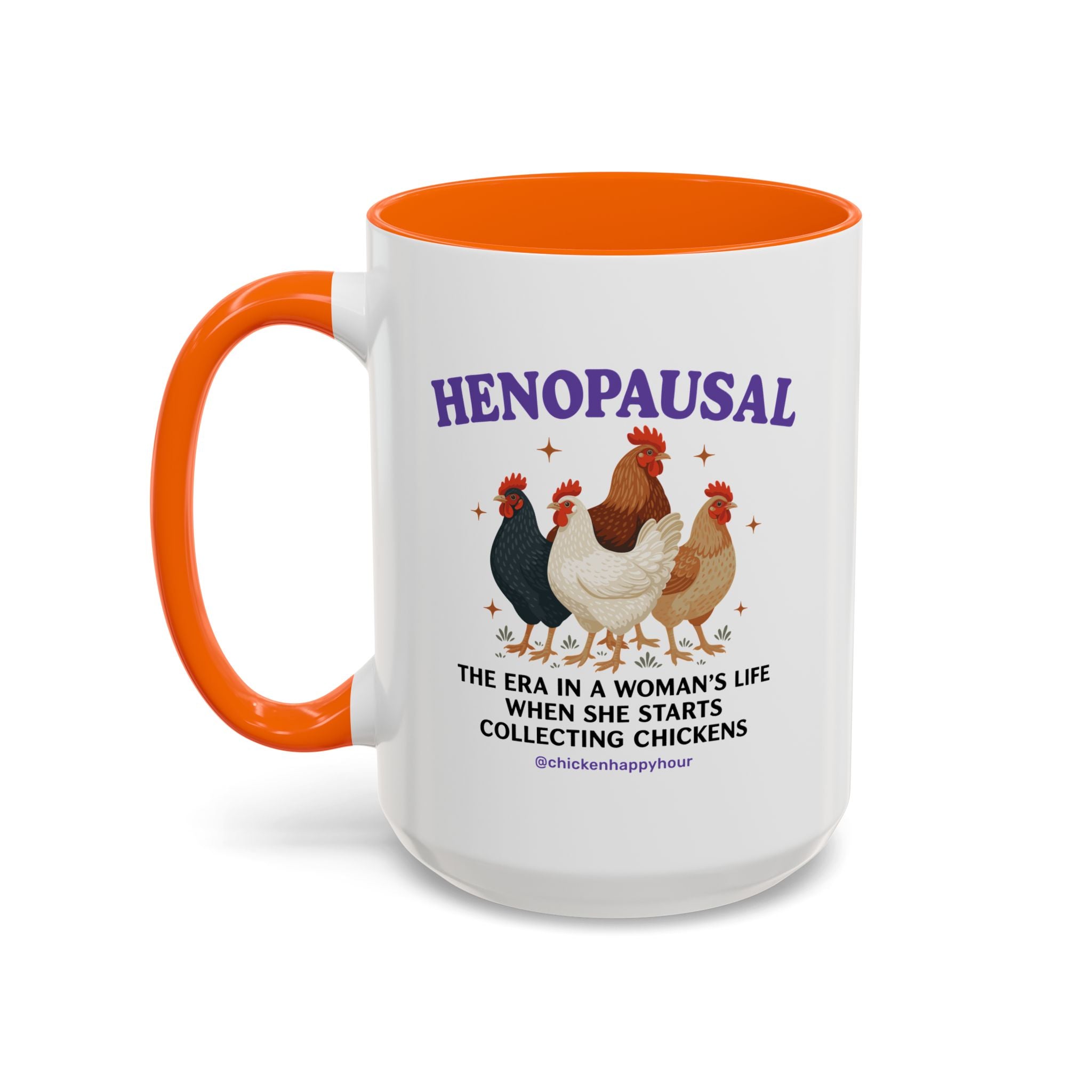 Henopausal Coffee Mug