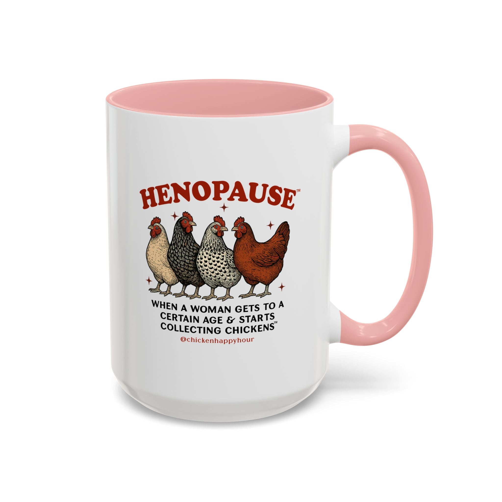 Henopause™ Coffee Mug