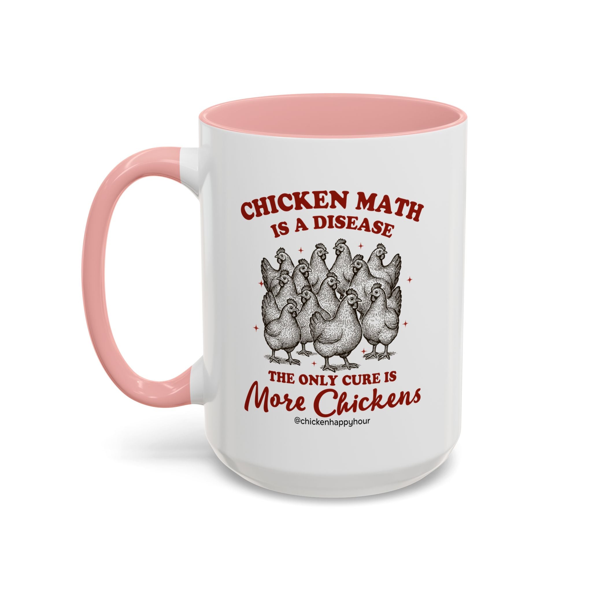 Chicken Math is a Disease Coffee Mug