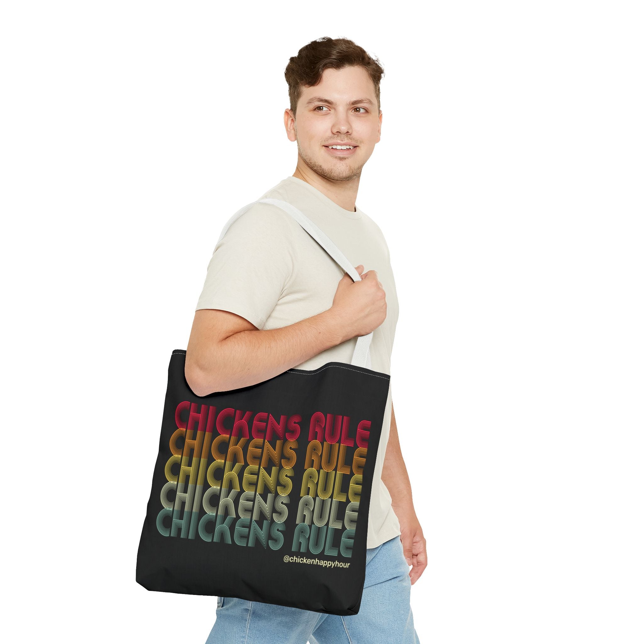 Chickens Rule Tote Bag