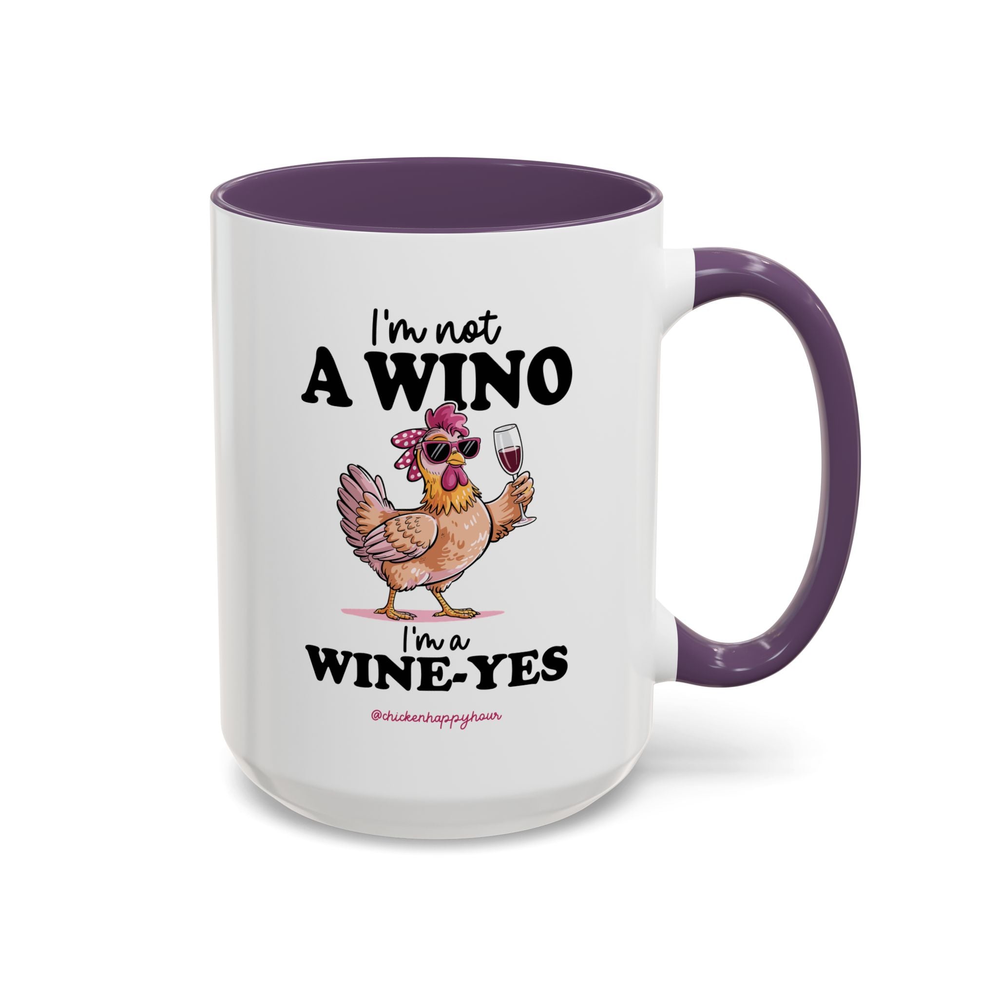 I'm Not a Wino Coffee Mug