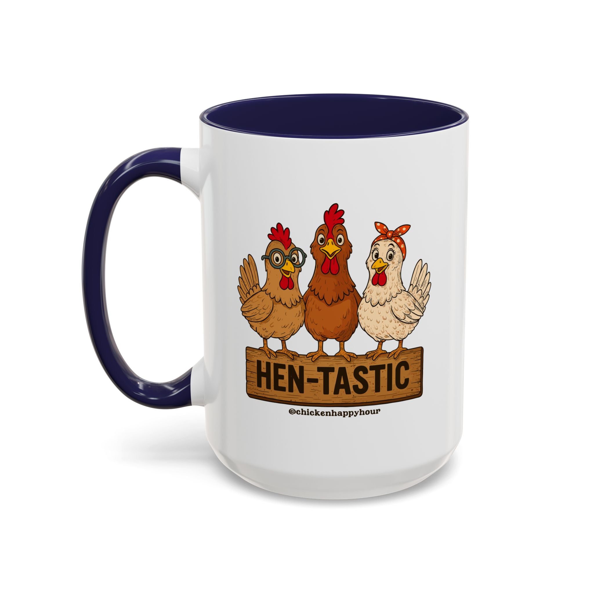 Hen-Tastic Coffee Mug