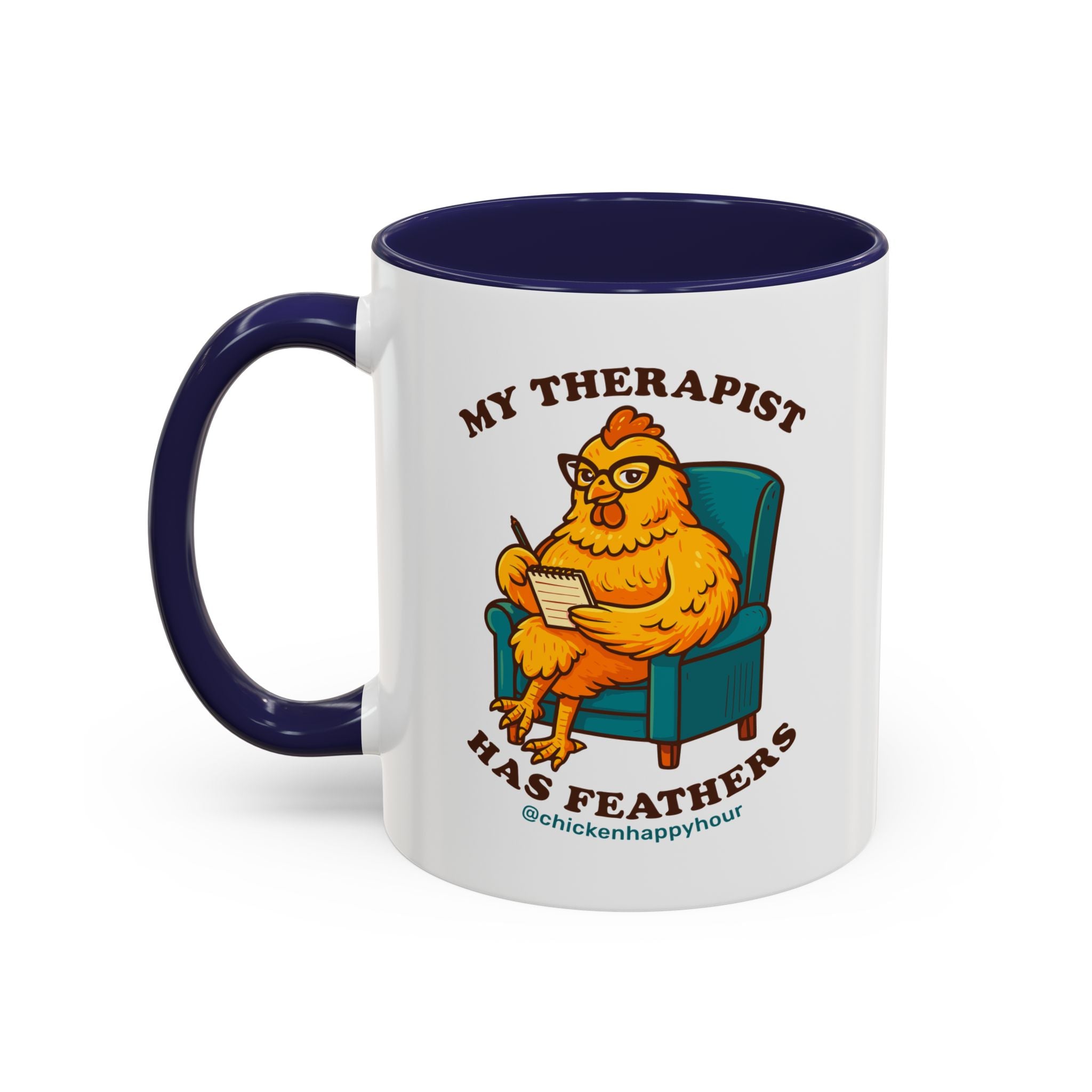 Therapist Chicken Coffee Mug