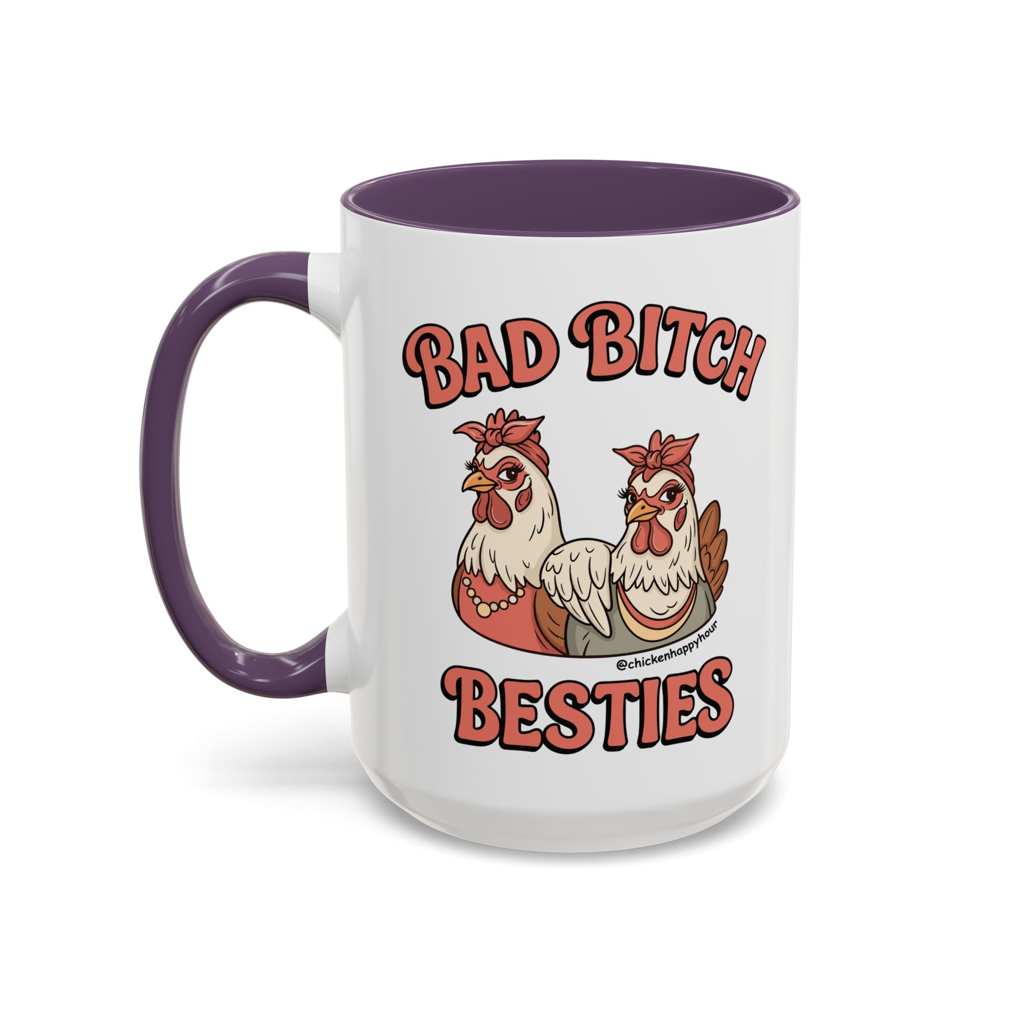 Bad Bitch Besties Coffee Mug