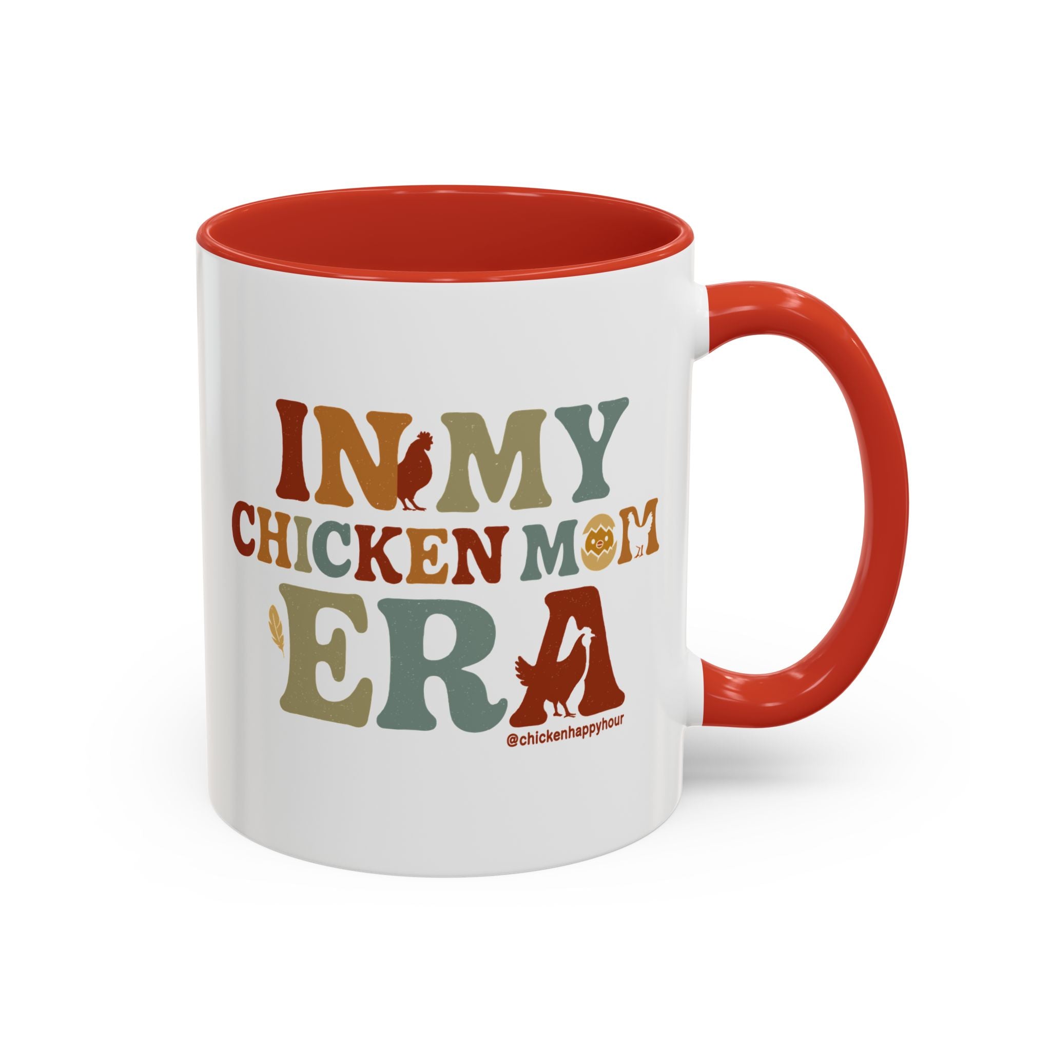 In My Chicken Mom Era Coffee Mug