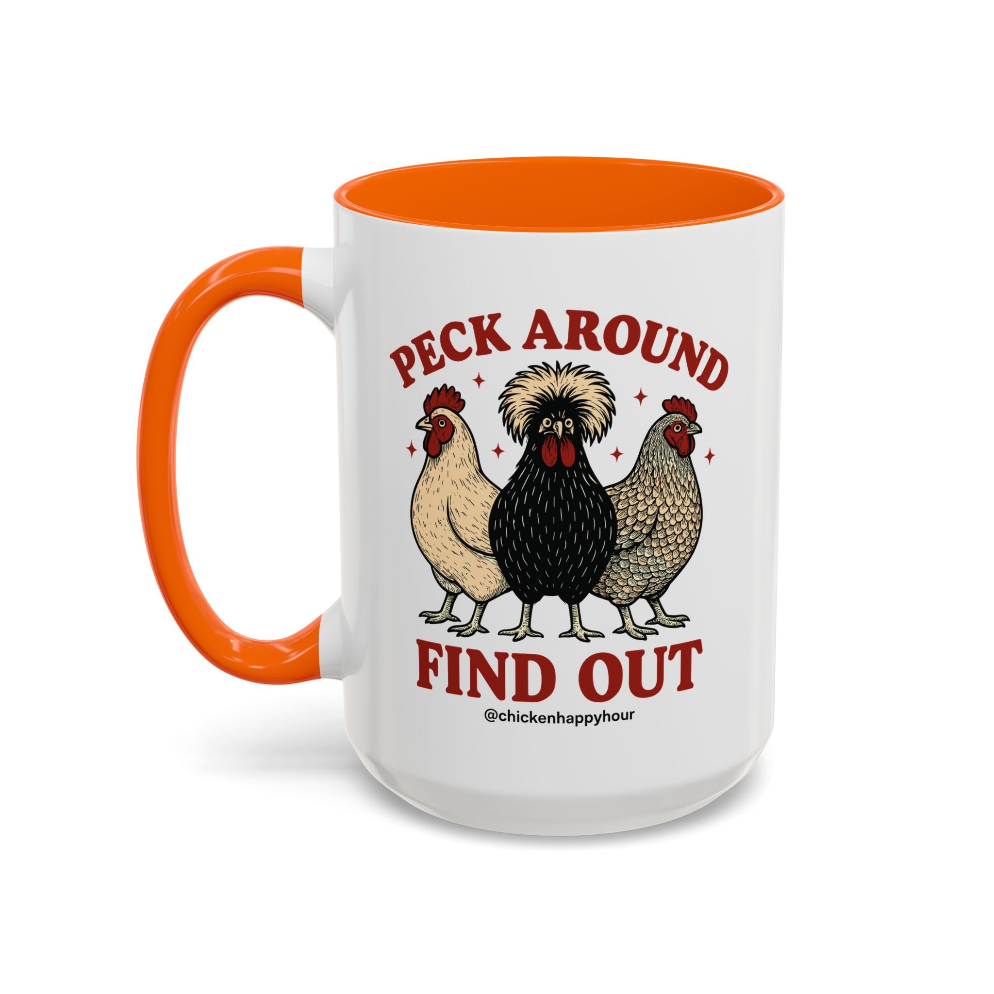 Peck Around Find Out Coffee Mug