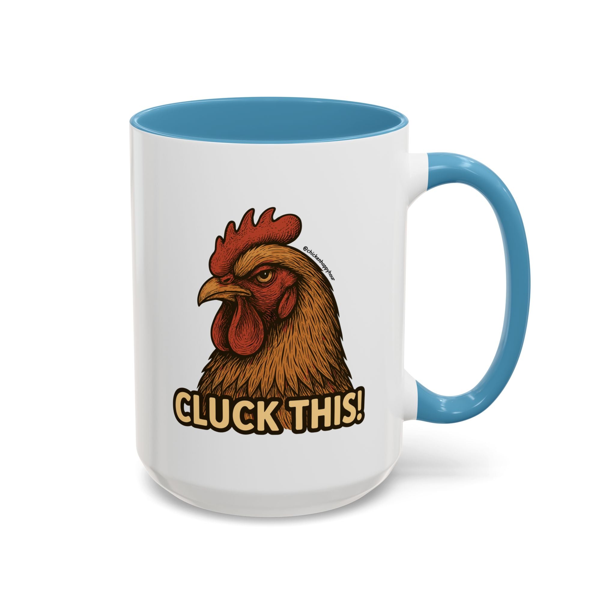 Cluck This! Coffee Mug