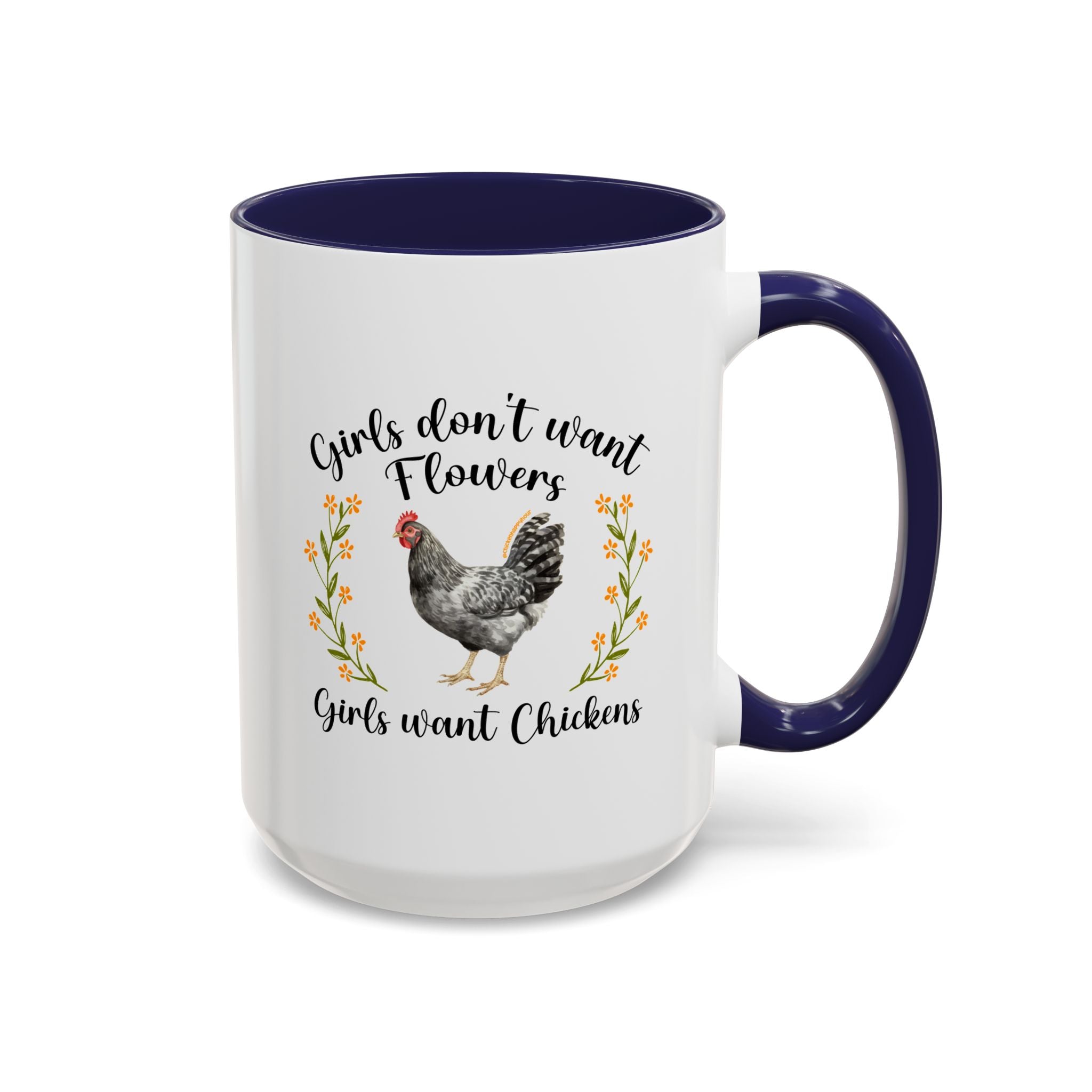 Girls Want Chickens Coffee Mug