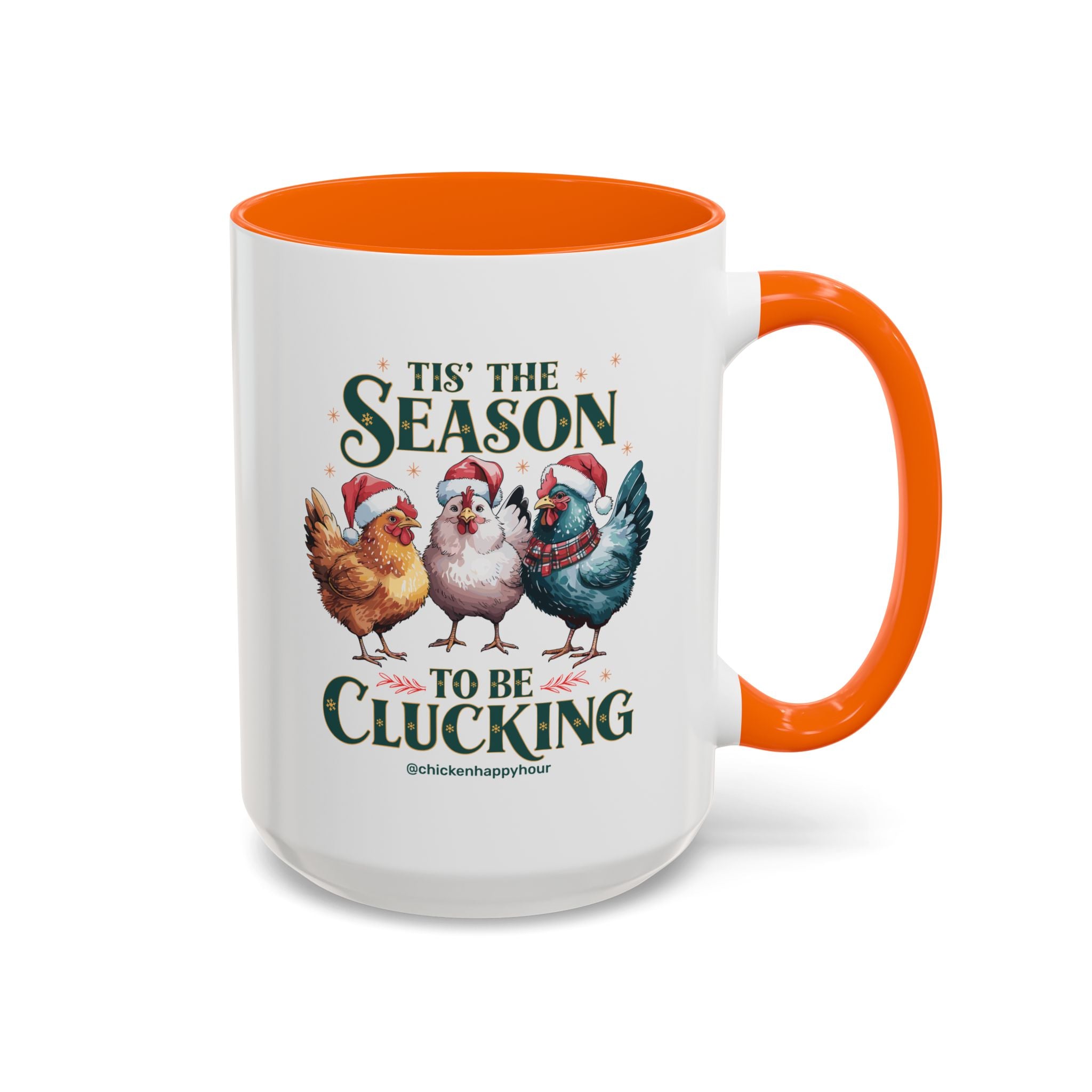 Tis The Season To Be Clucking Coffee Mug