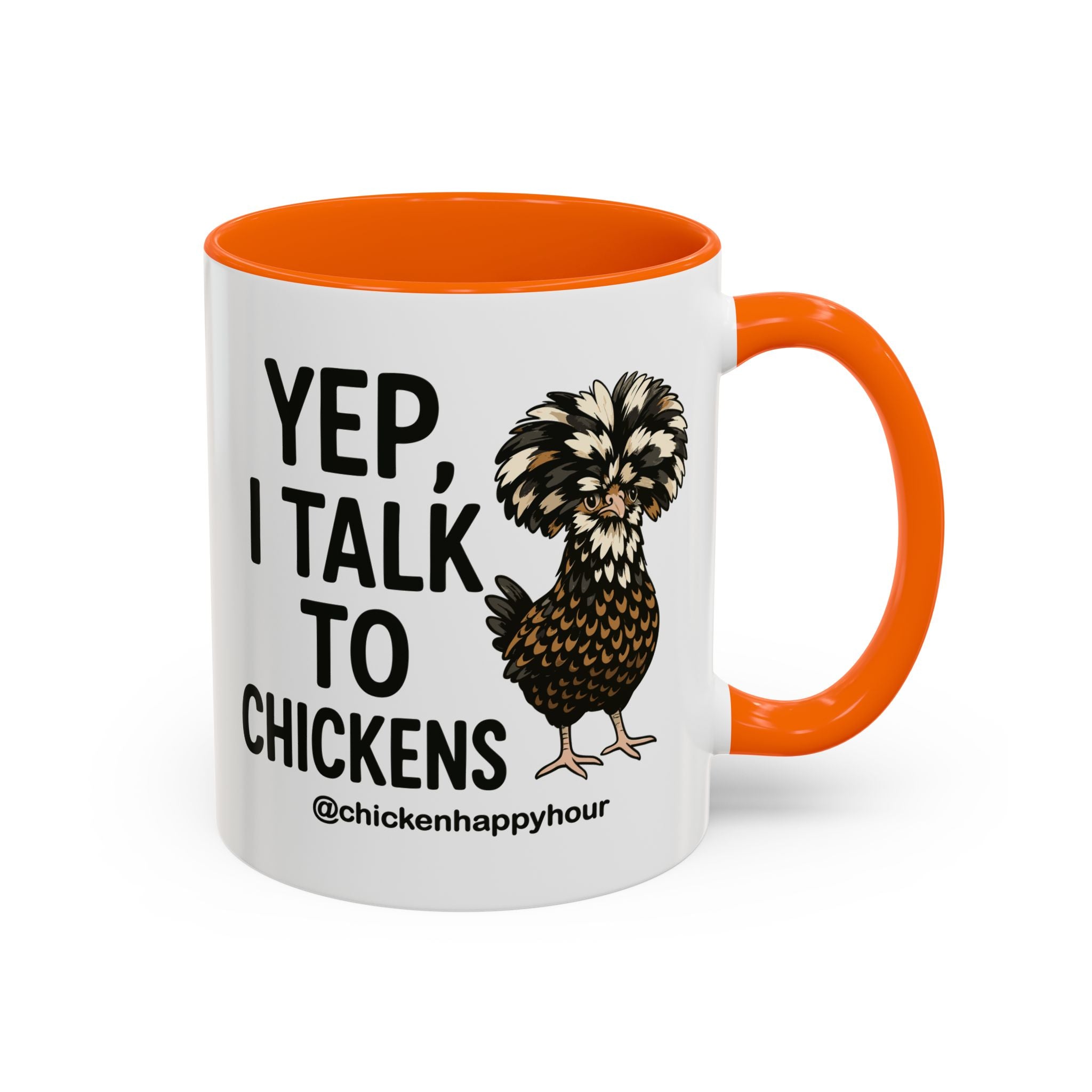 Yep, I Talk to Chickens Coffee Mug