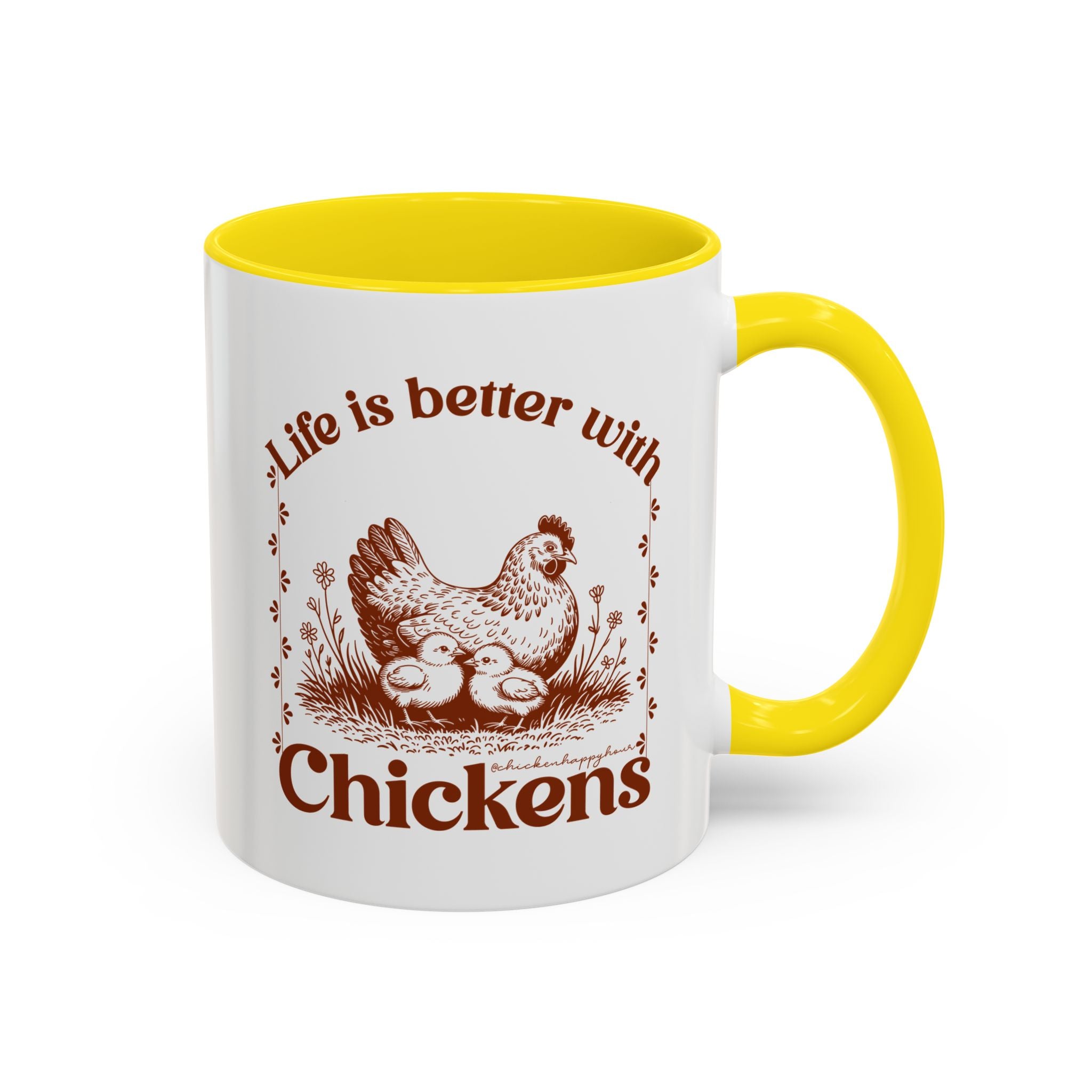 Life Is Better With Chicken Coffee Mug