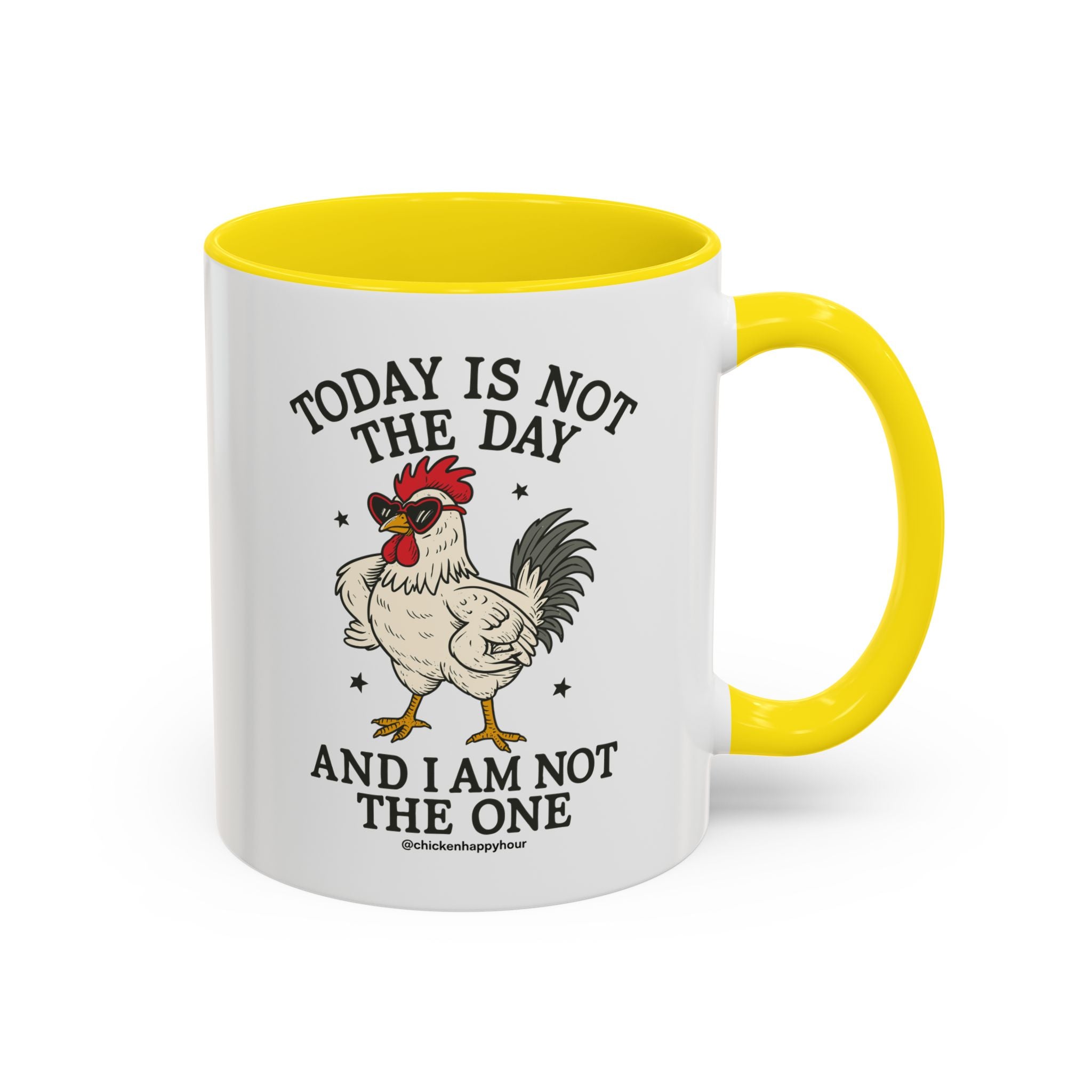 Today Is Not the Day Coffee Mug