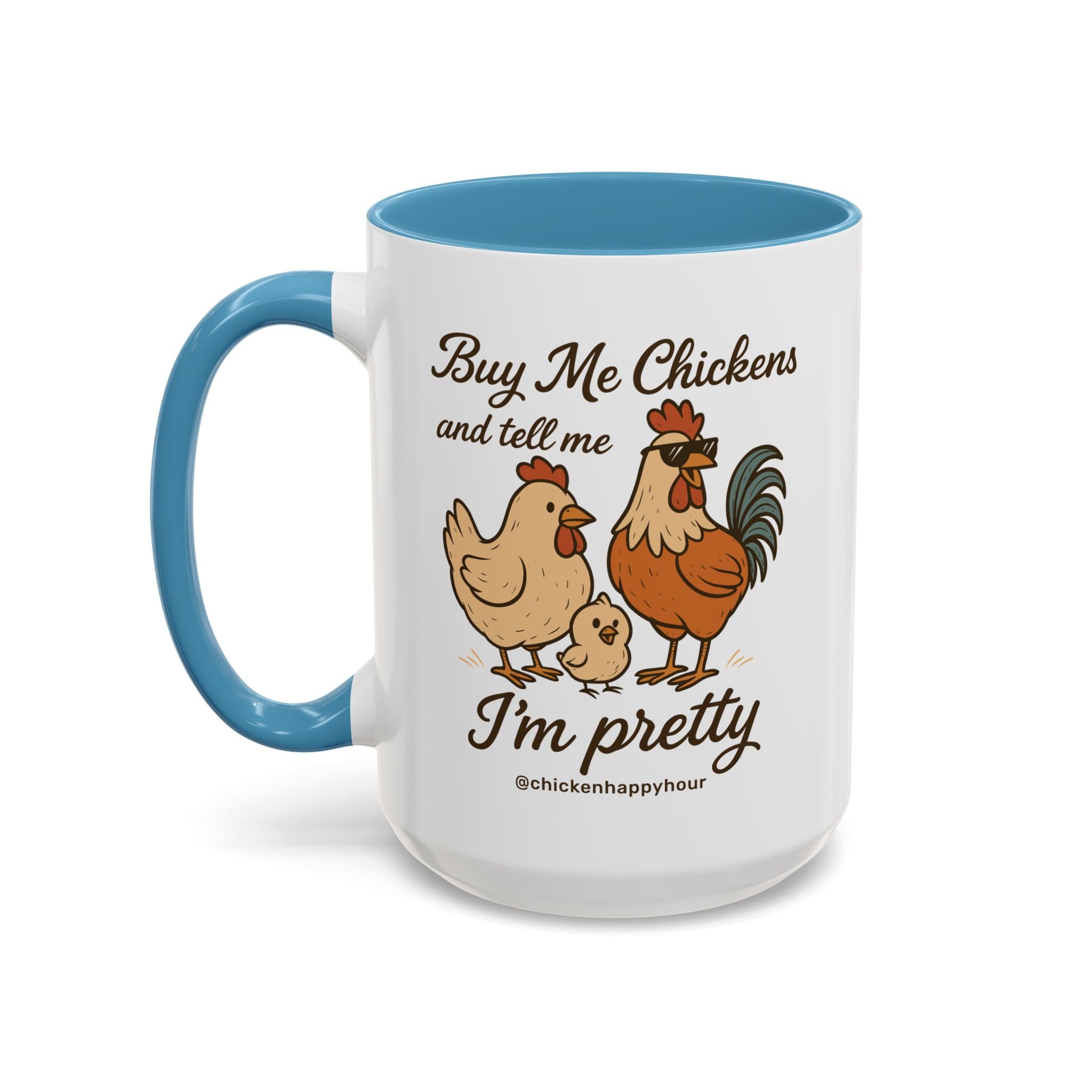 Buy Me Chickens Coffee Mug