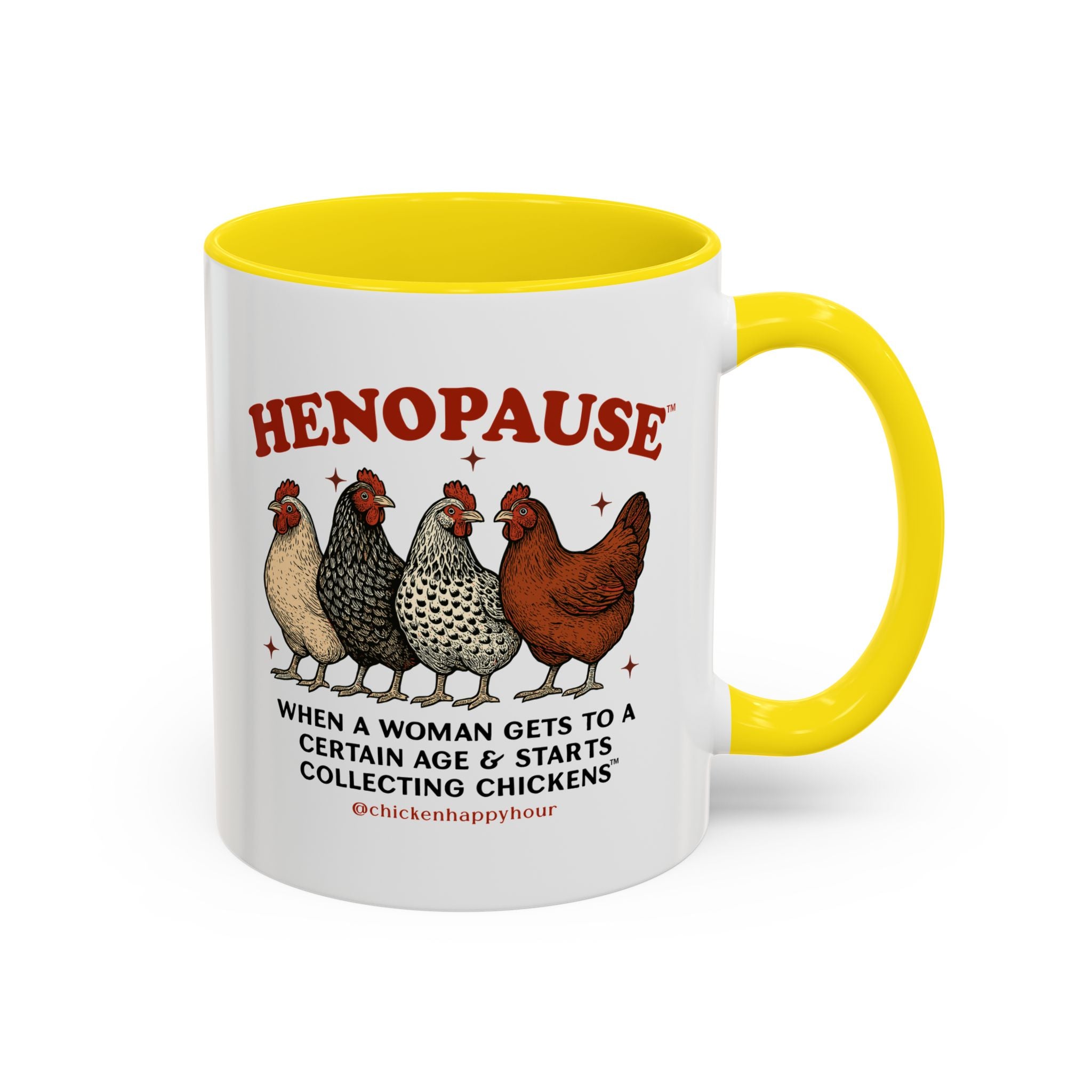 Henopause™ Coffee Mug