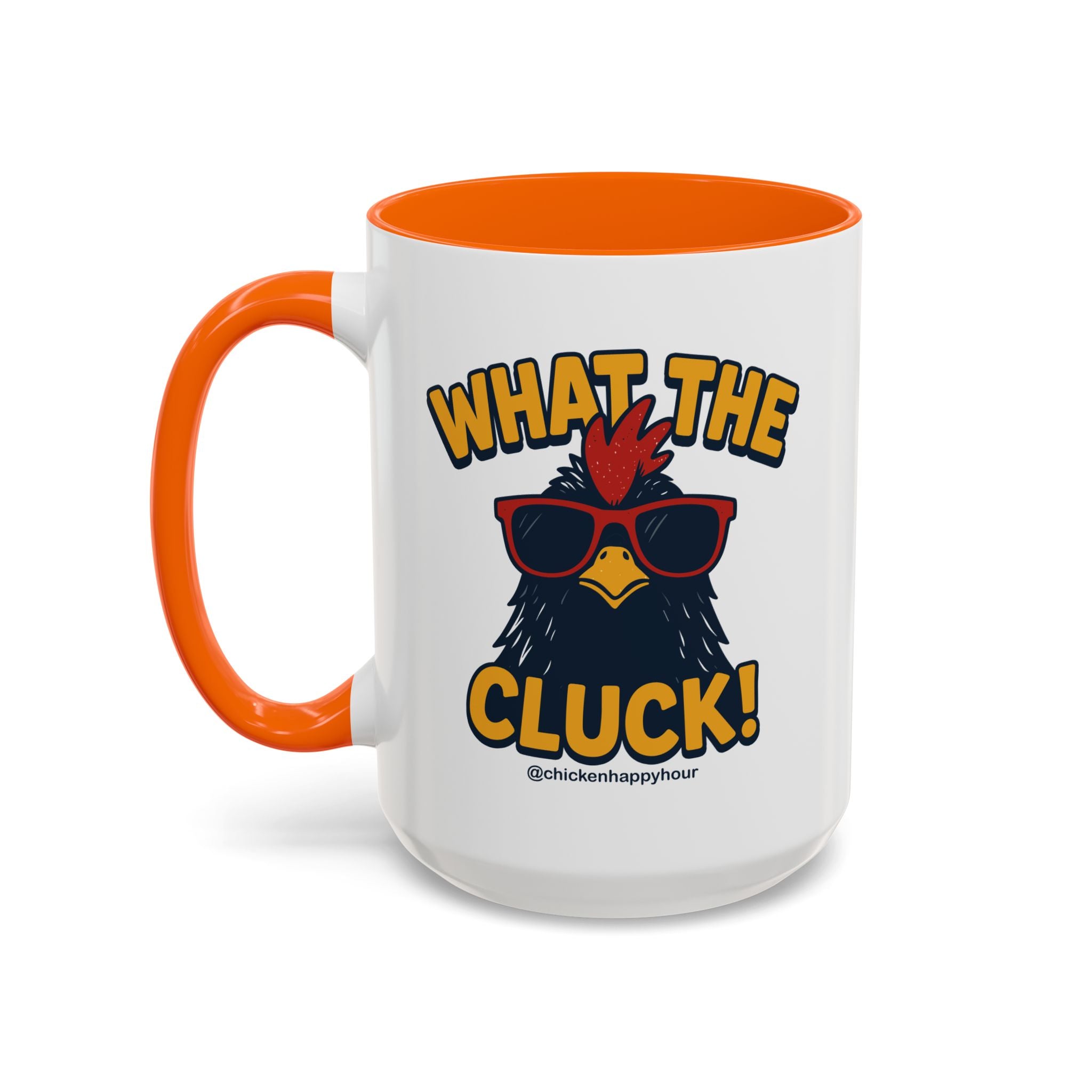 What the Cluck! Coffee Mug