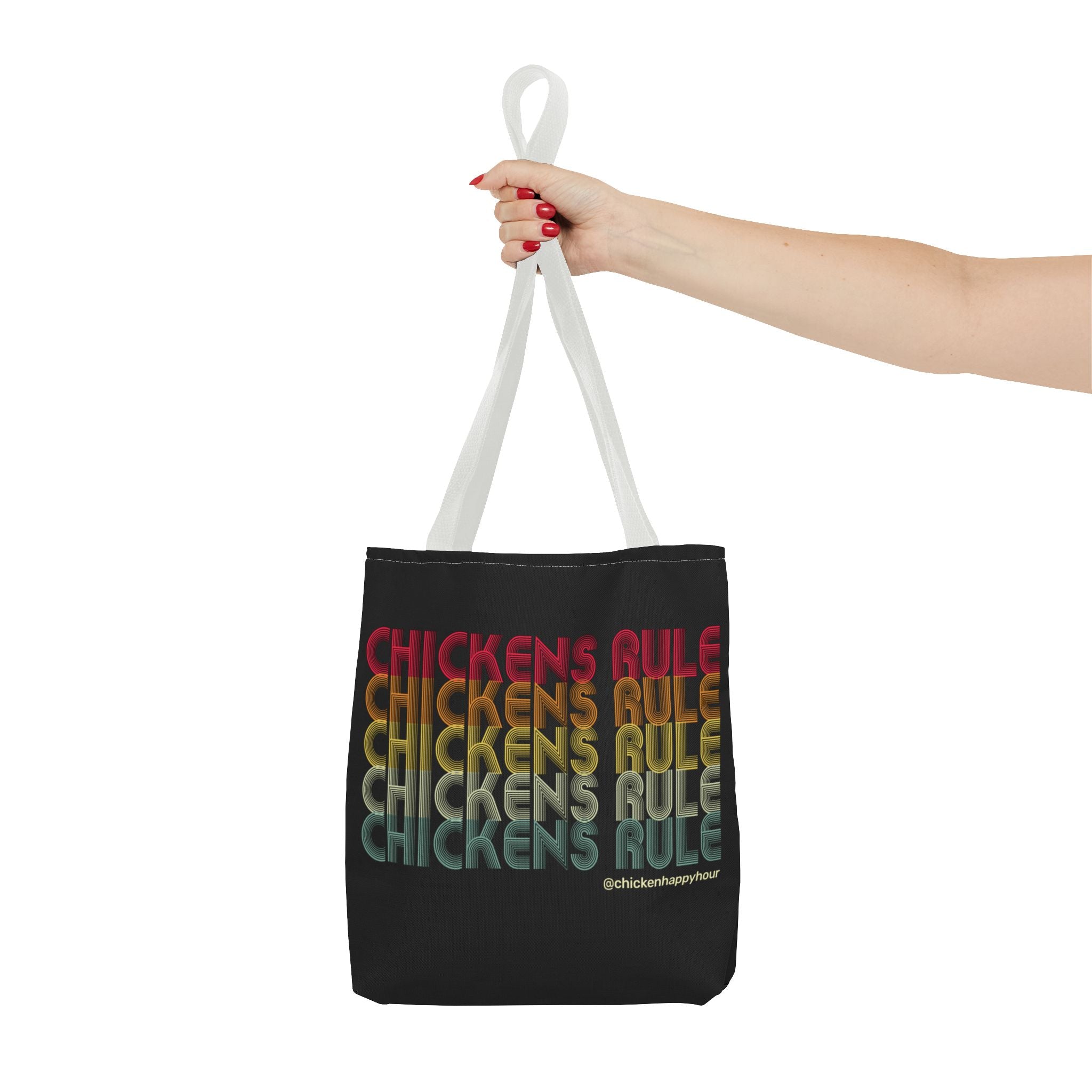 Chickens Rule Tote Bag
