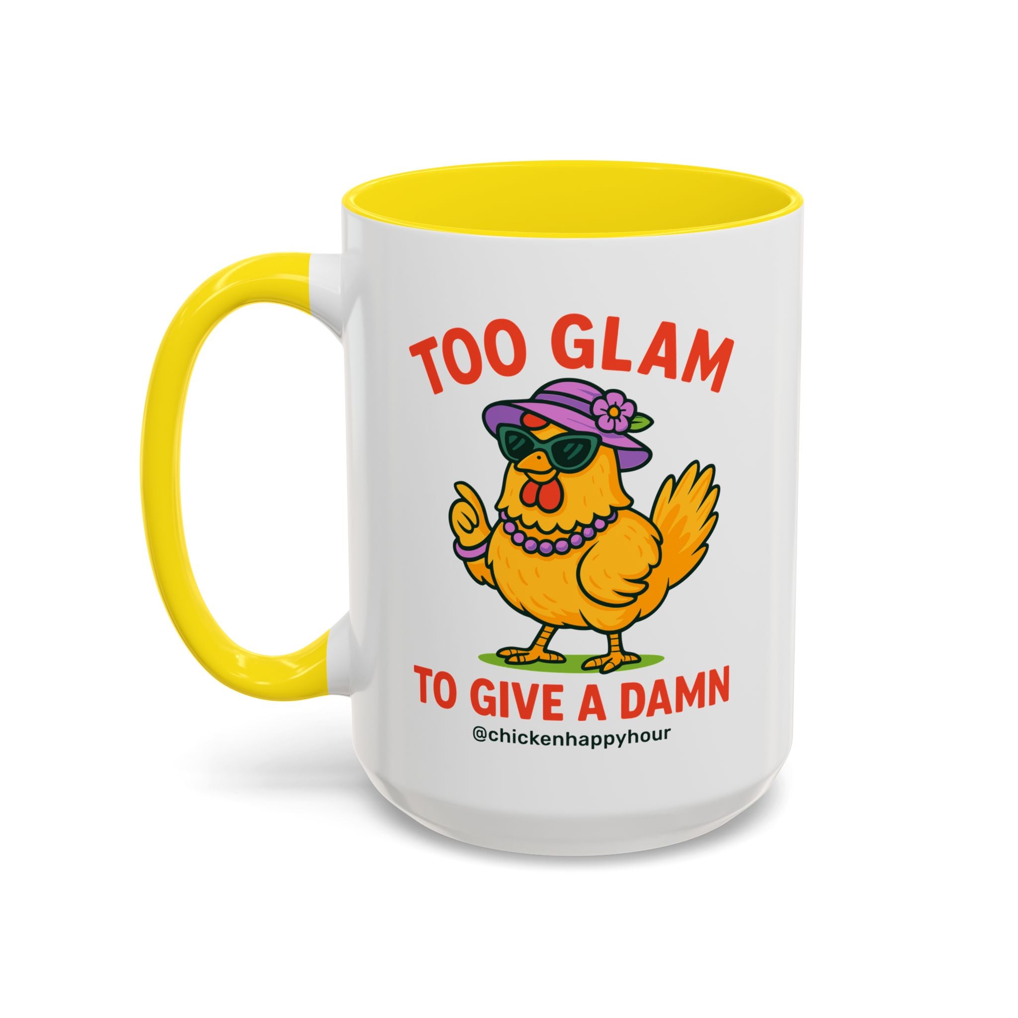 Too Glam To Give A Damn Coffee Mug