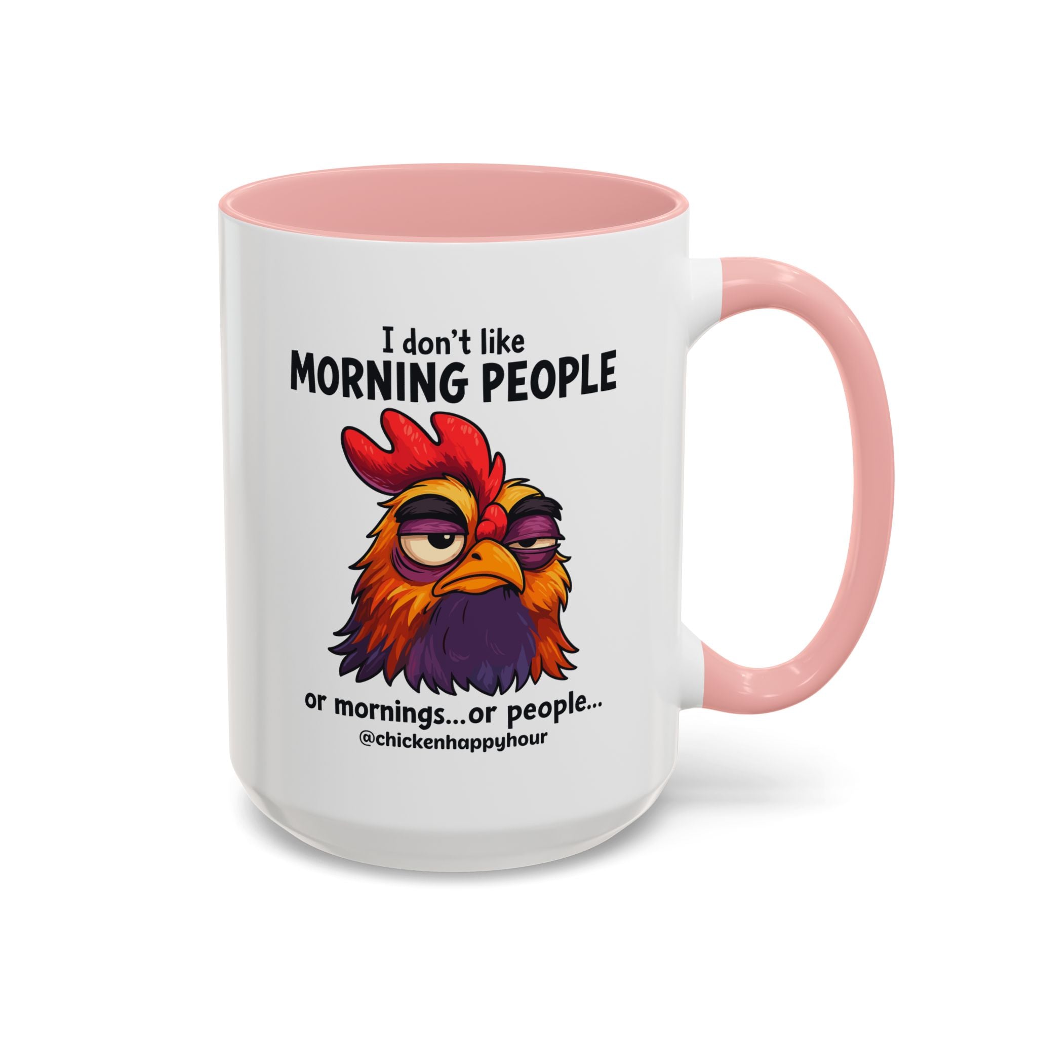 I Don't Like Morning People Coffee Mug