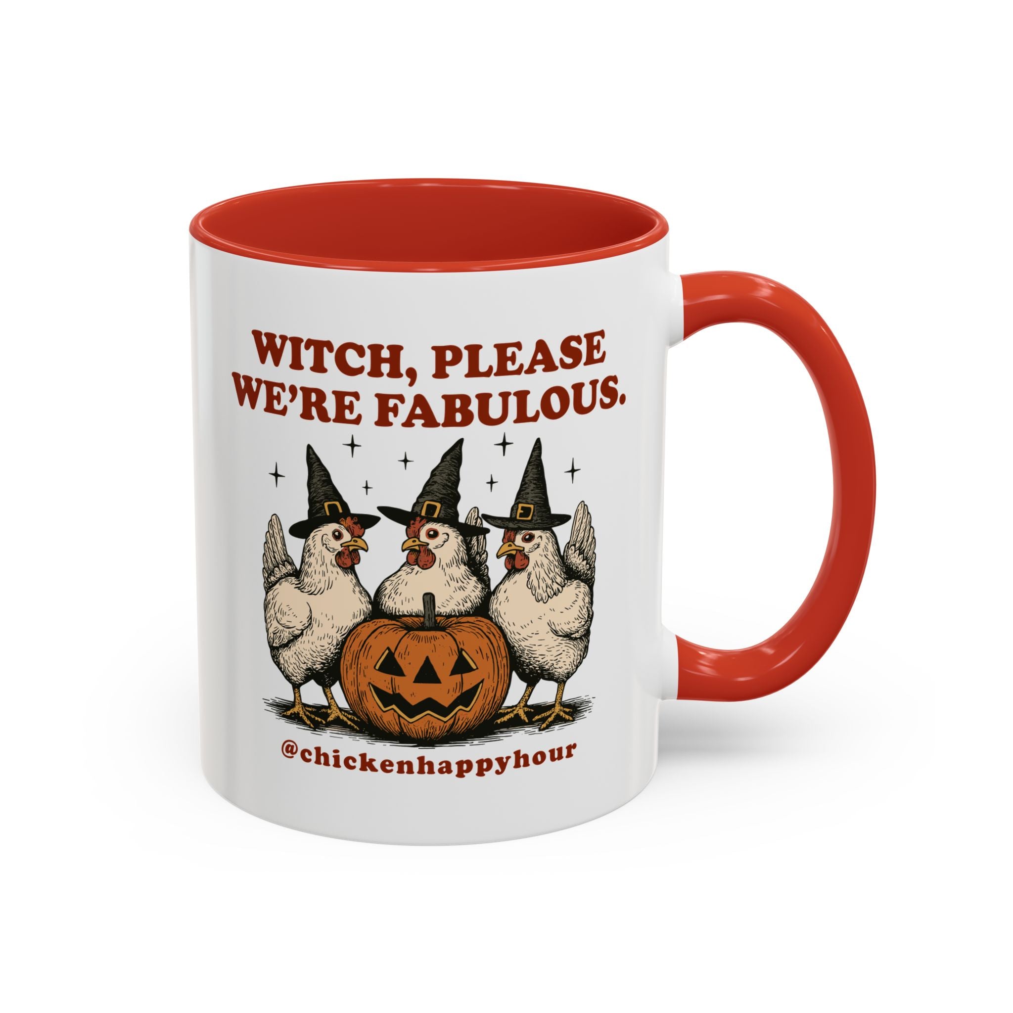 Witch Please We’re Fabulous Coffee Mug