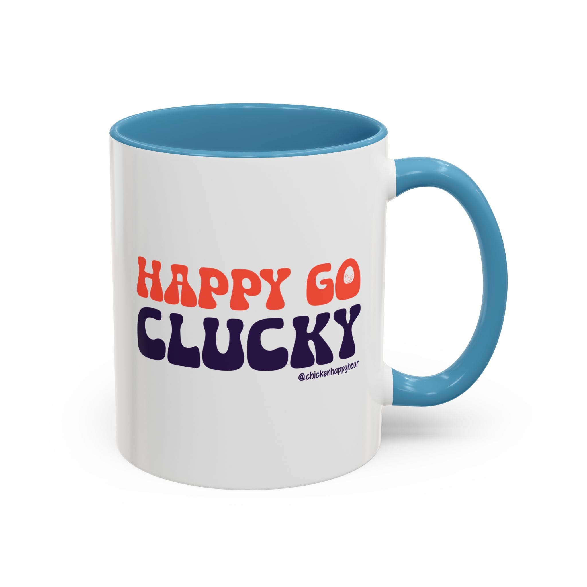 Happy Go Clucky Coffee Mug
