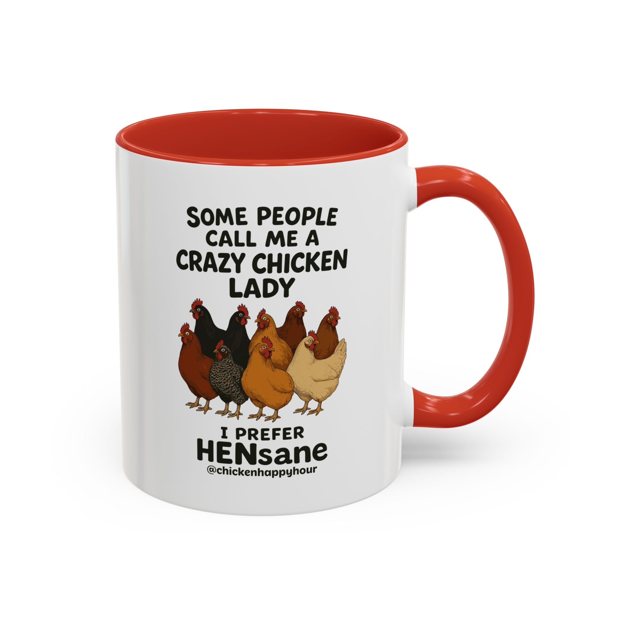 HENsane Coffee Mug