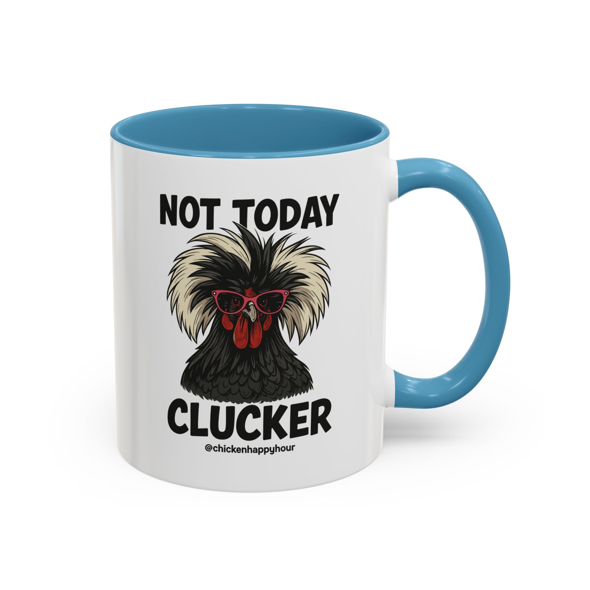 Not Today Coffee Mug