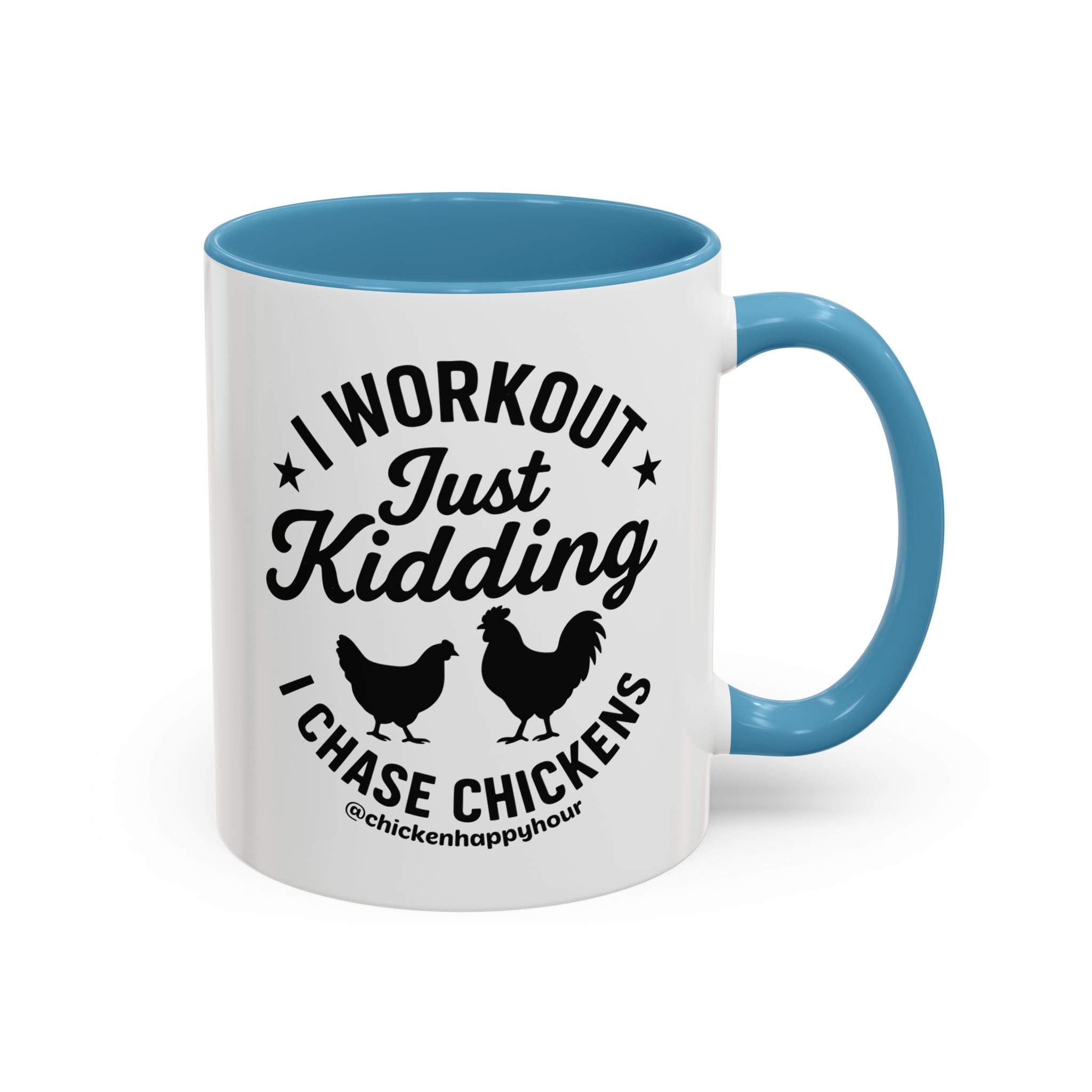 I Workout Just Kidding Coffee Mug