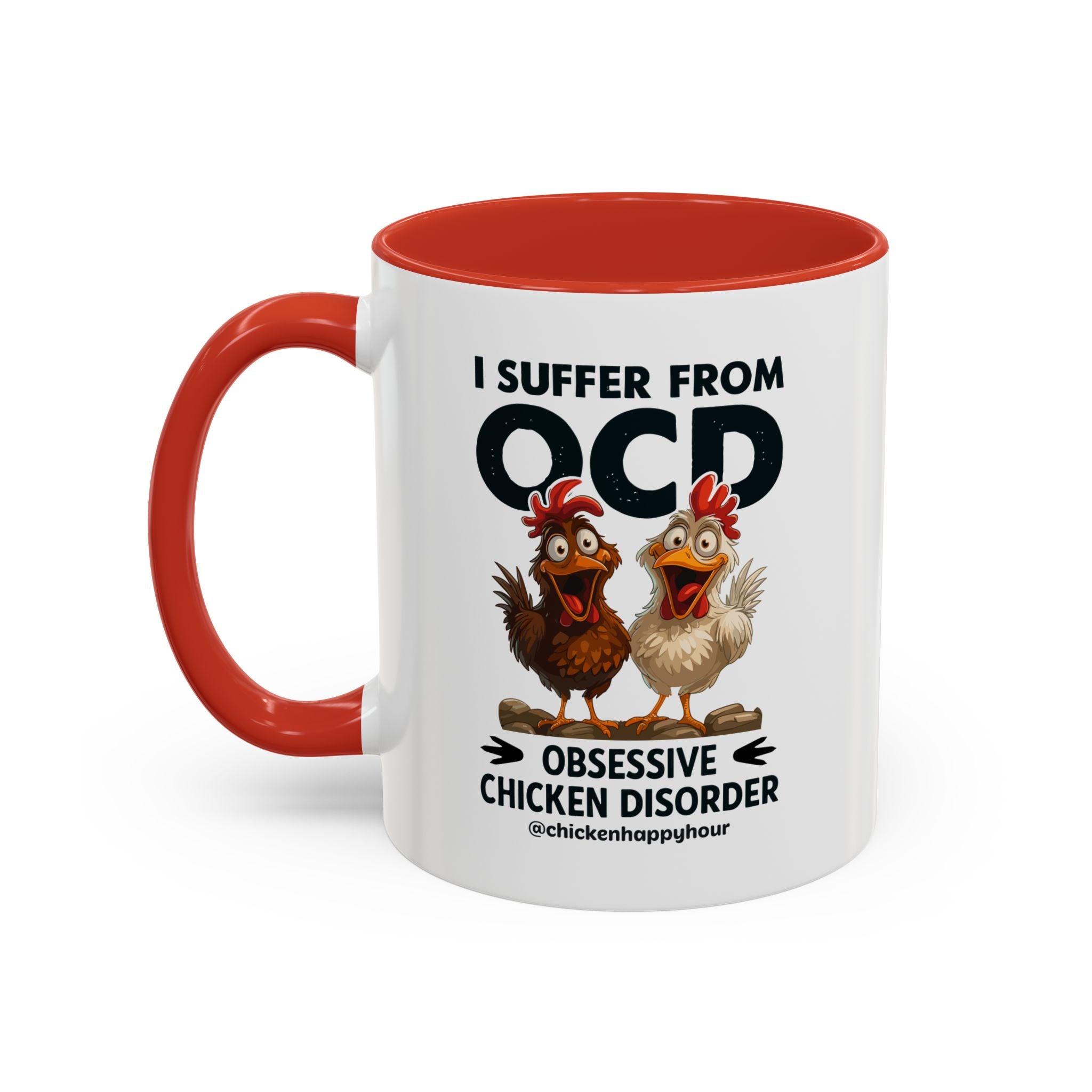 I Suffer From OCD Coffee Mug