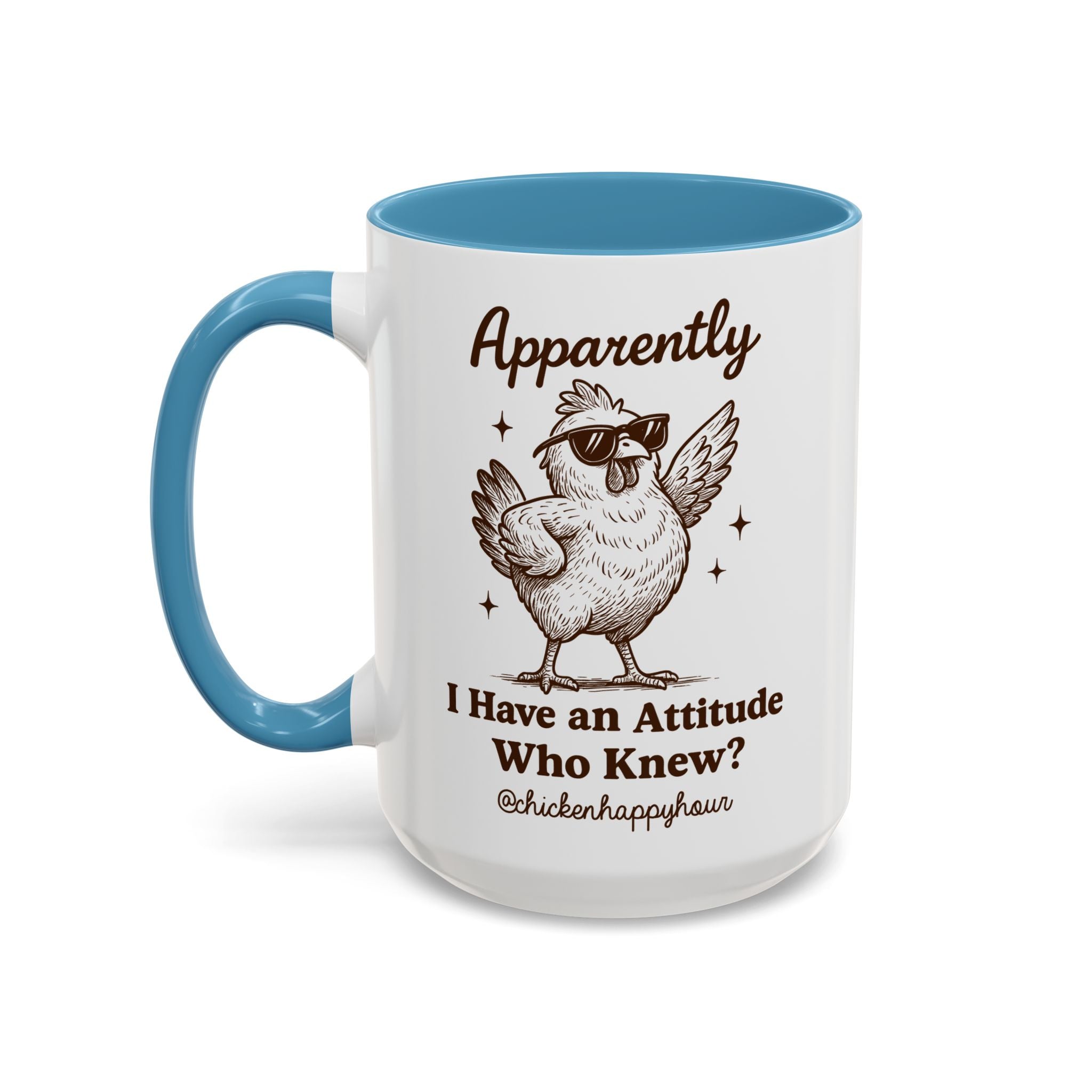Apparently I have Attitude Coffee Mug